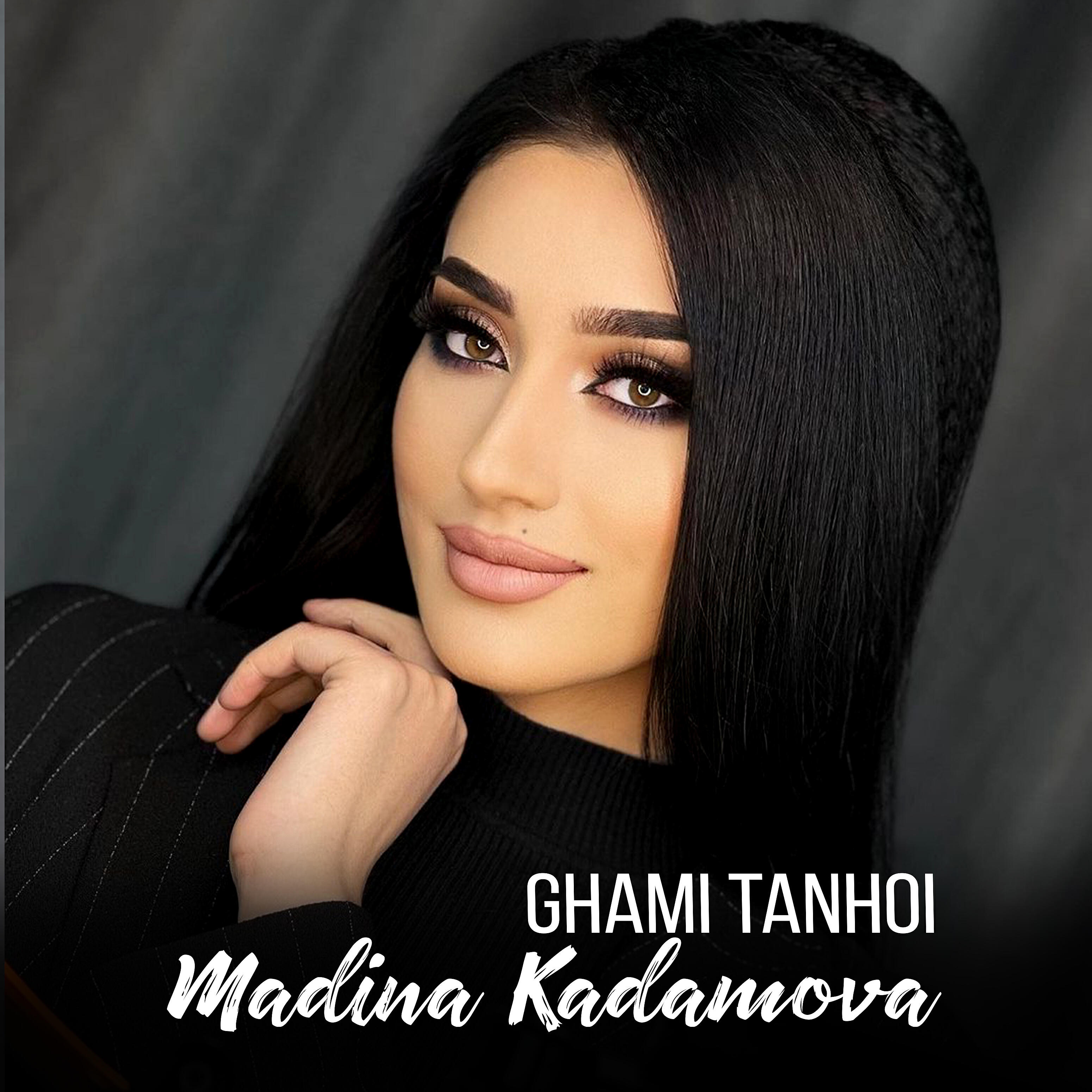 Madina Kadamova - Ghami Tanhoi