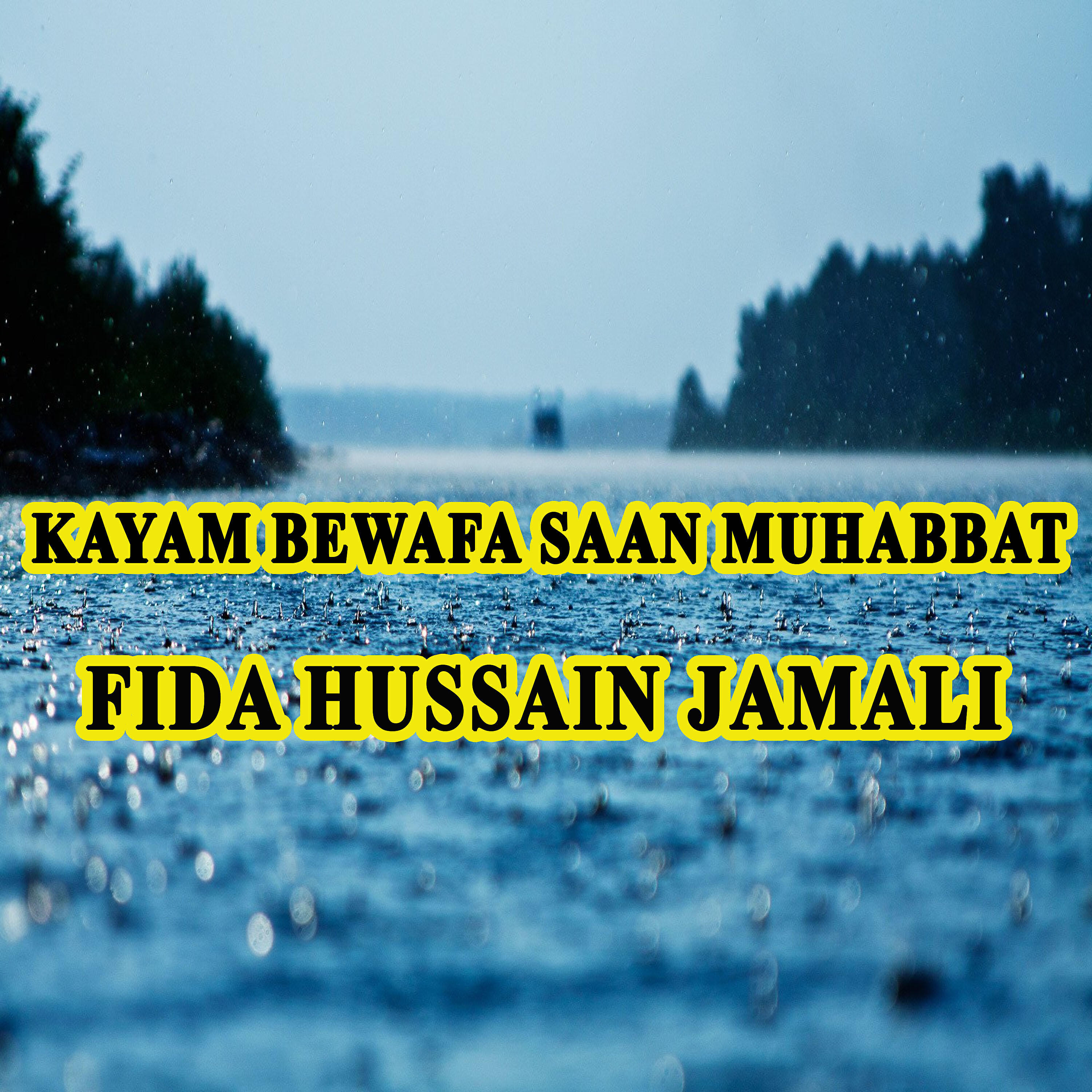 Fida Hussain Jamali - Bedardi Meda Dilbar