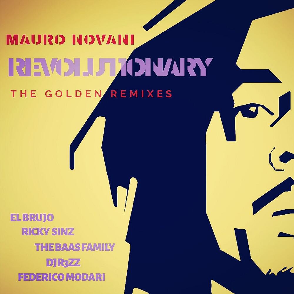 Mauro Novani - Revolutionary (Djr3Zz Remix)