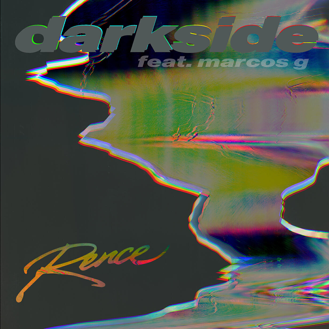 RENCE - Darkside