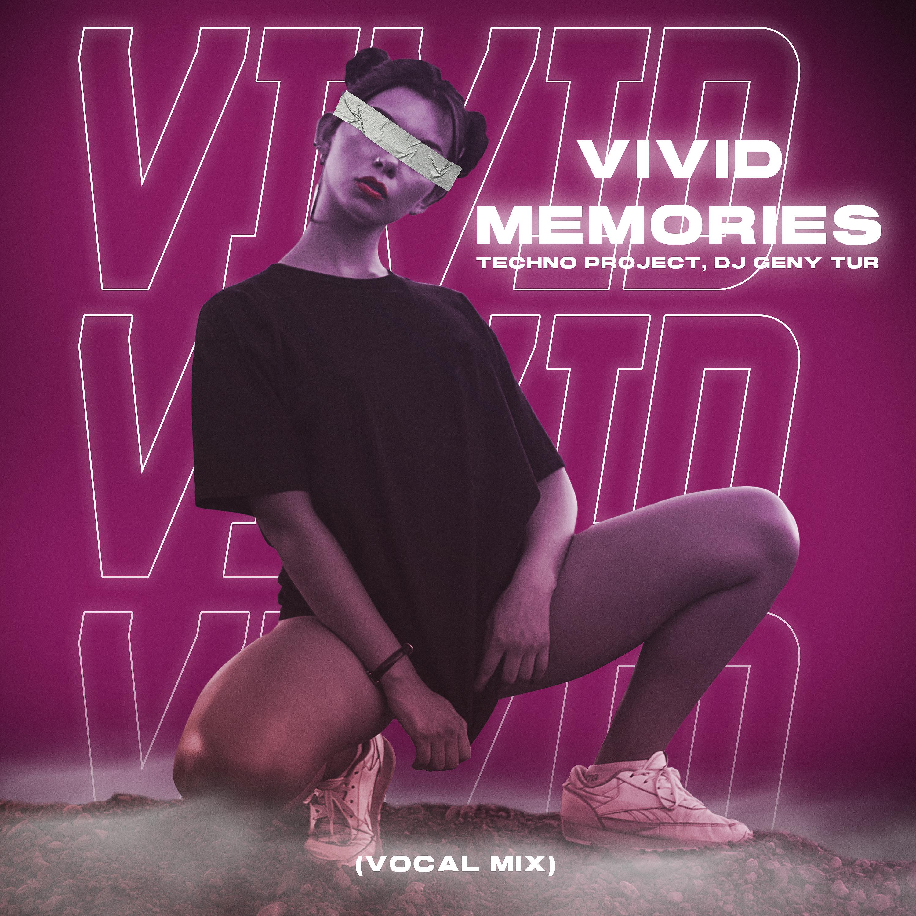 Постер альбома Vivid Memories (Vocal Mix)