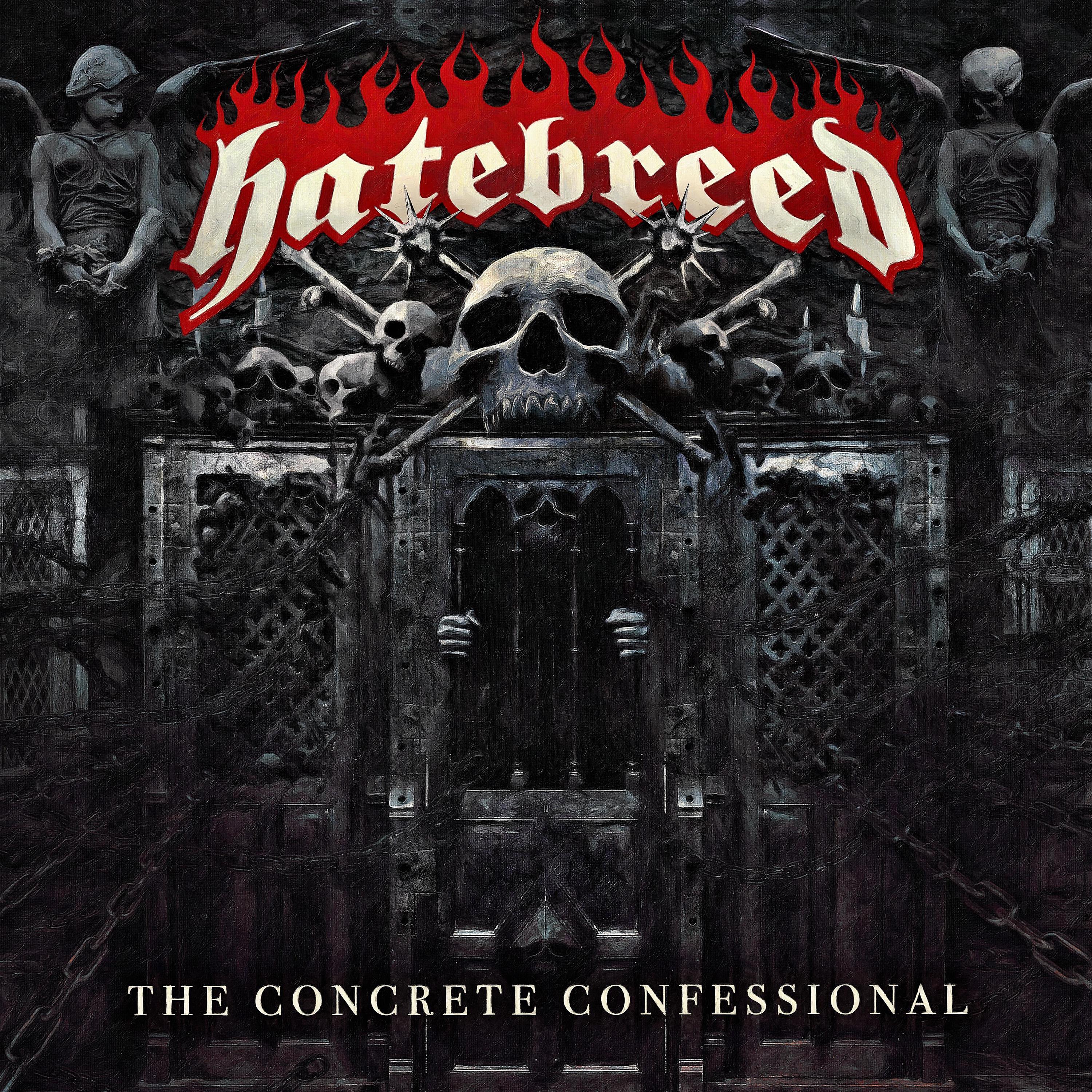 Альбом The Concrete Confessional исполнителя Hatebreed