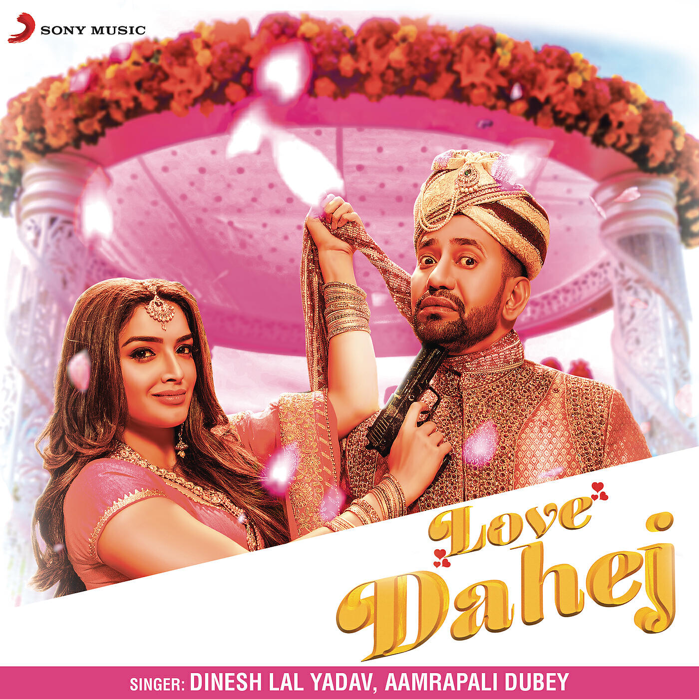 Dinesh Lal Yadav - Love Dahej