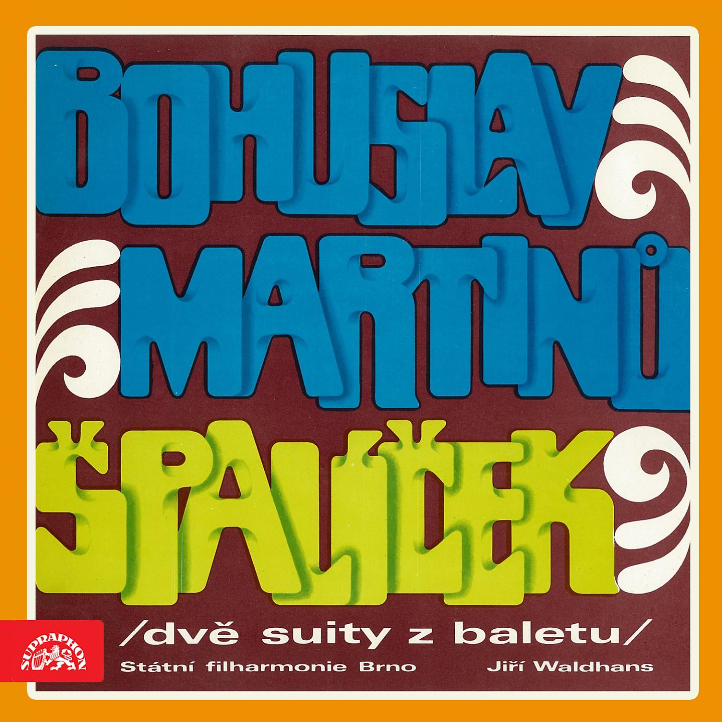 Постер альбома Martinů: Špalíček, Orchestral Suite
