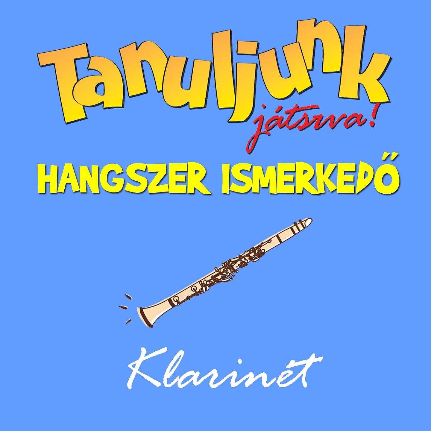 Hangszer ovi - Bújj, bújj medve (Klarinét)