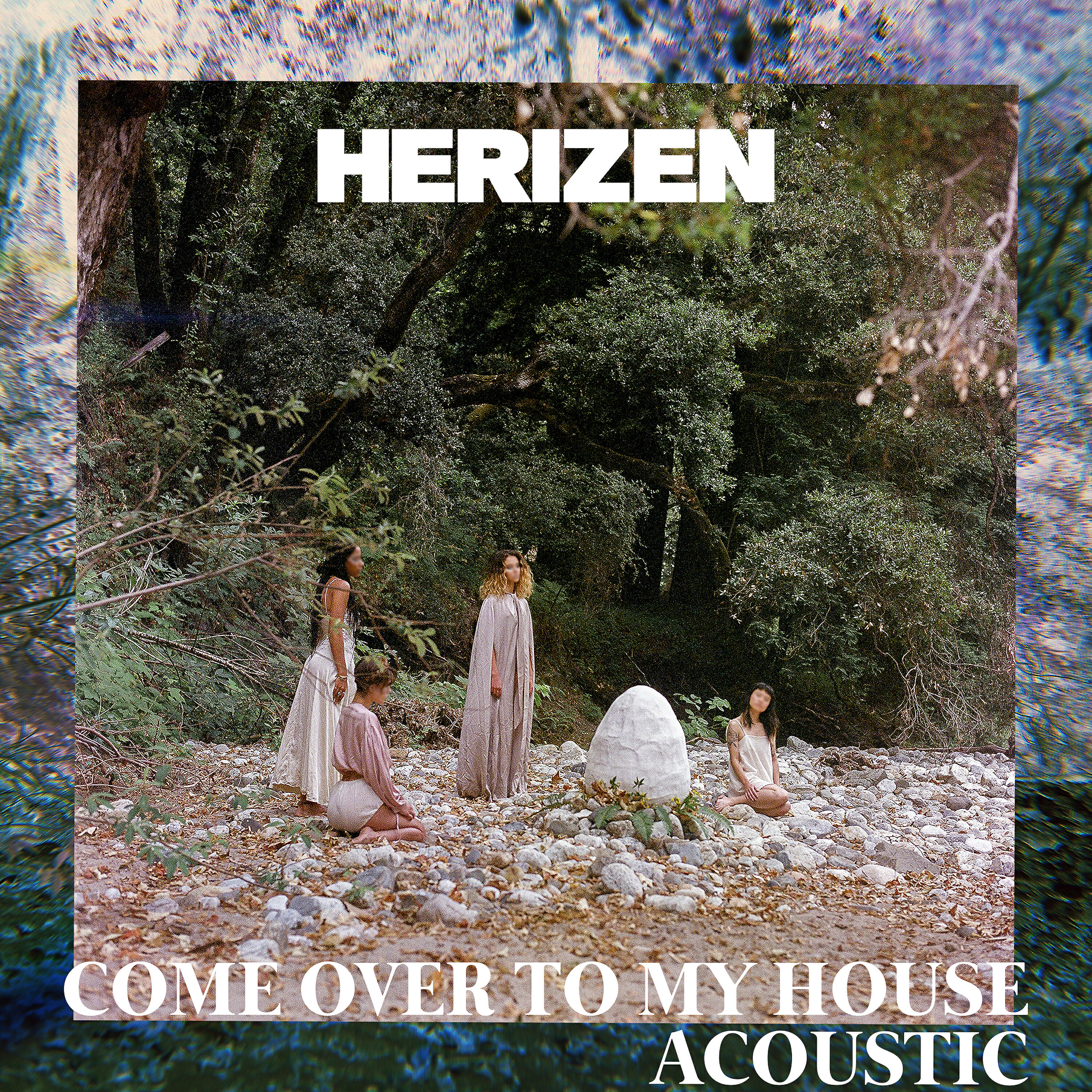 Herizen - Come over to My House (Acoustic)