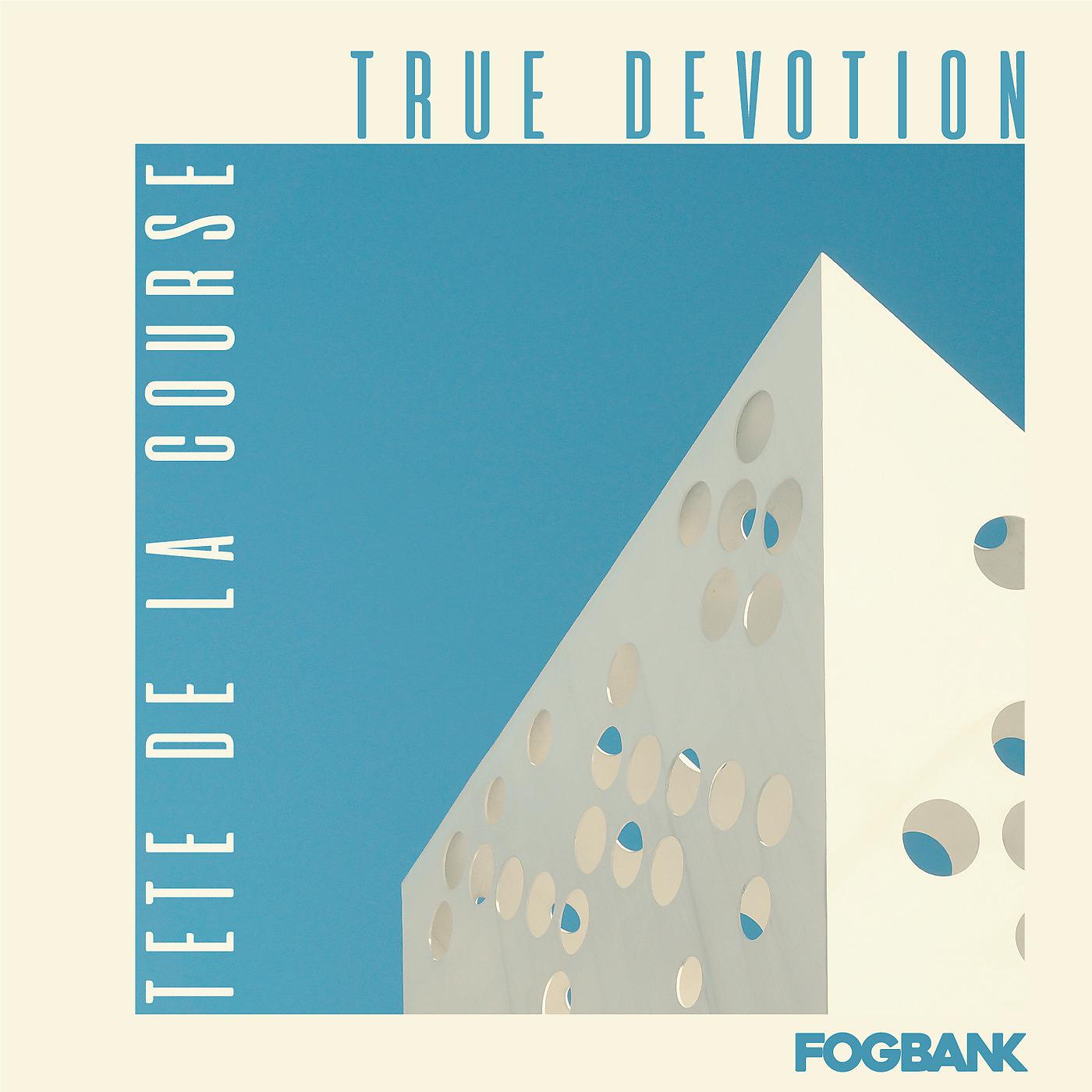 Постер альбома True Devotion