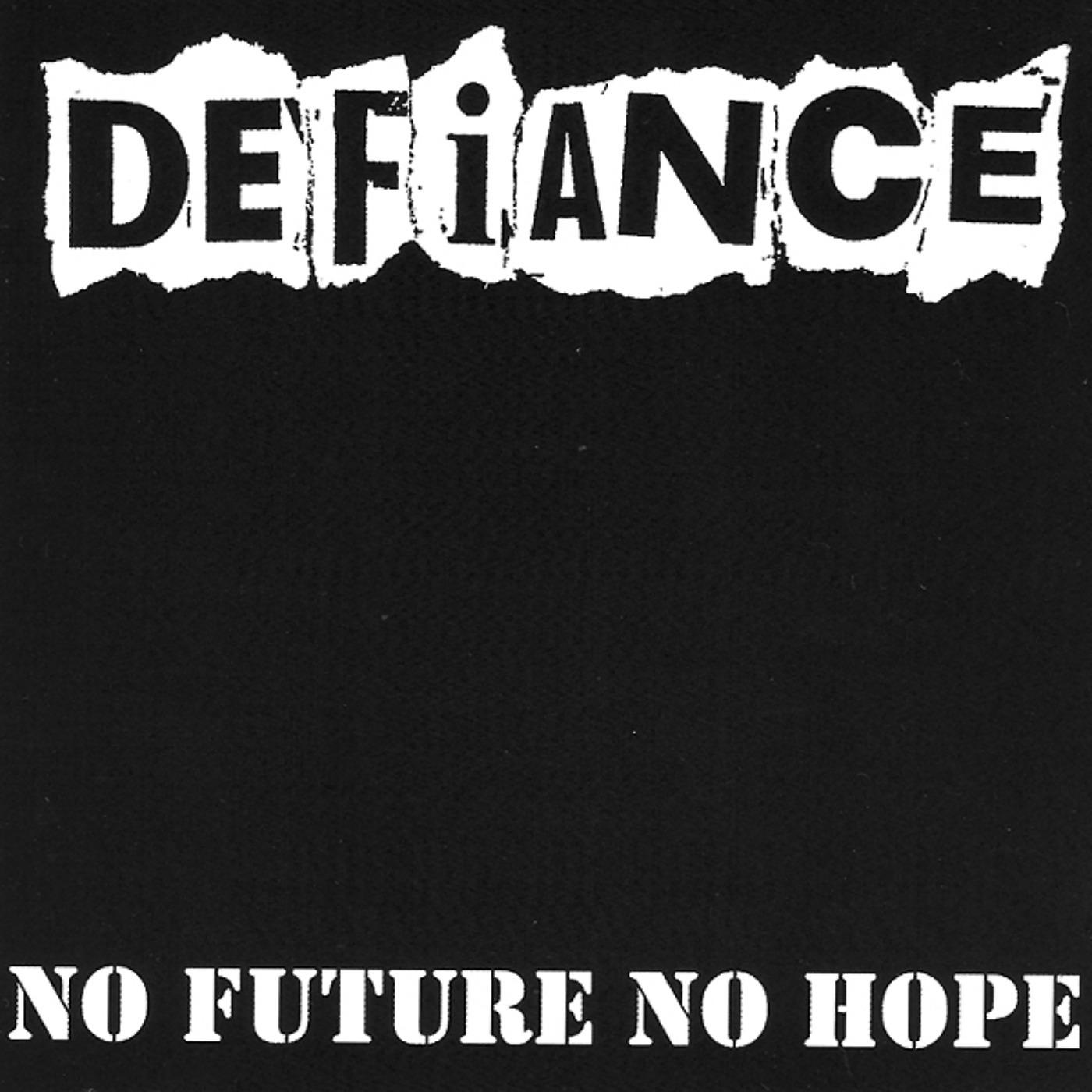 Постер альбома No Future, No Hope