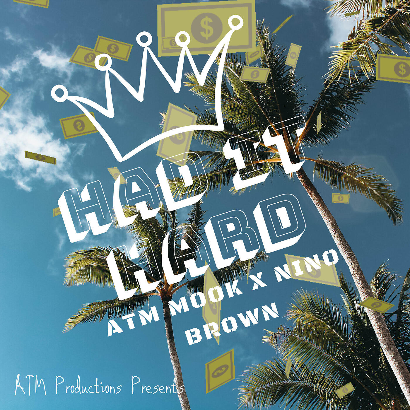 ATM Mook - Had It Hard