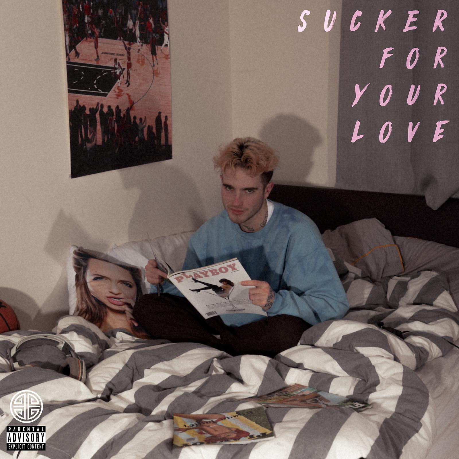 Постер альбома Sucker For Your Love