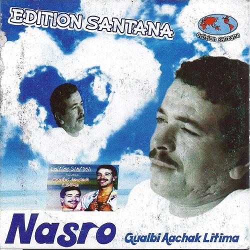 Cheb Nasro - Lala lilet aresek