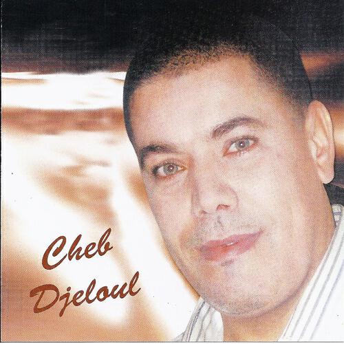Cheb Djeloul - Alache ana