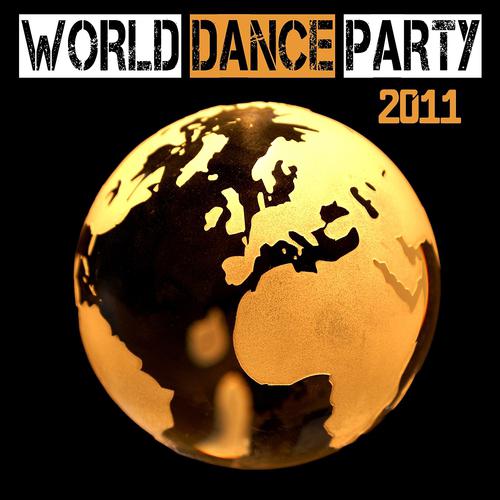 Постер альбома World Dance Party 2011