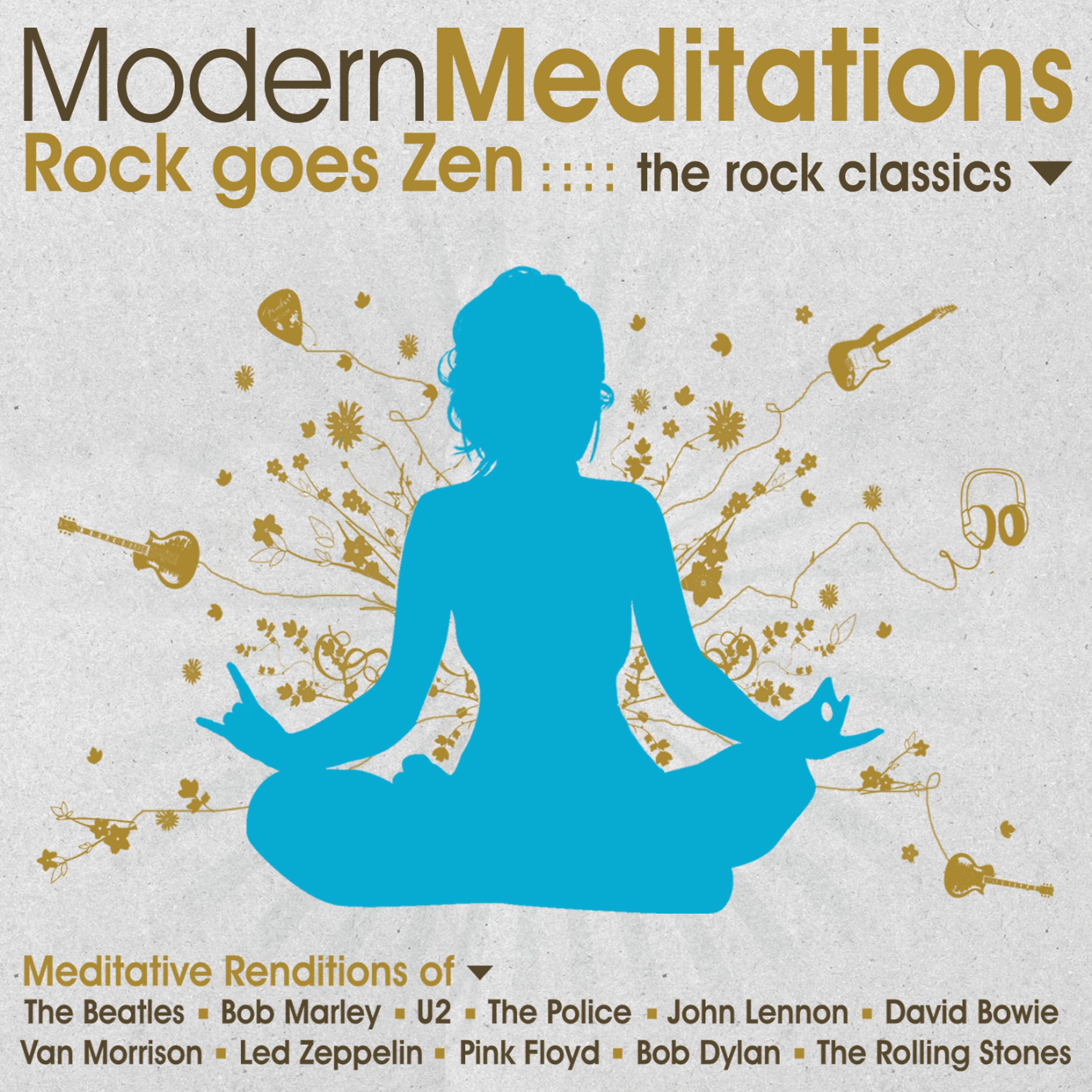 Постер альбома Modern Meditations: The Rock Classics