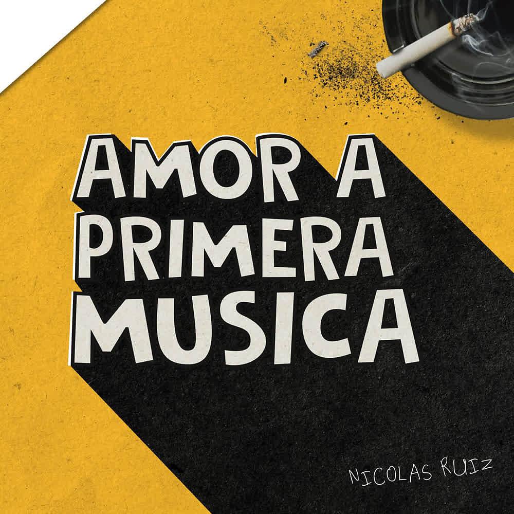 Постер альбома Amor a Primera Música