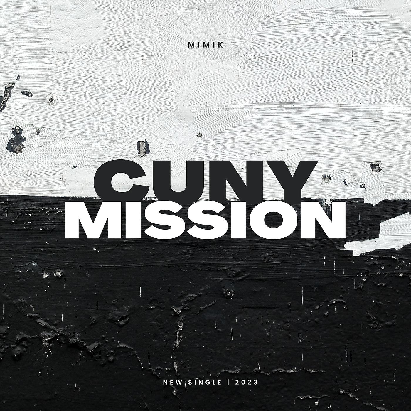 Постер альбома Cuny Mission