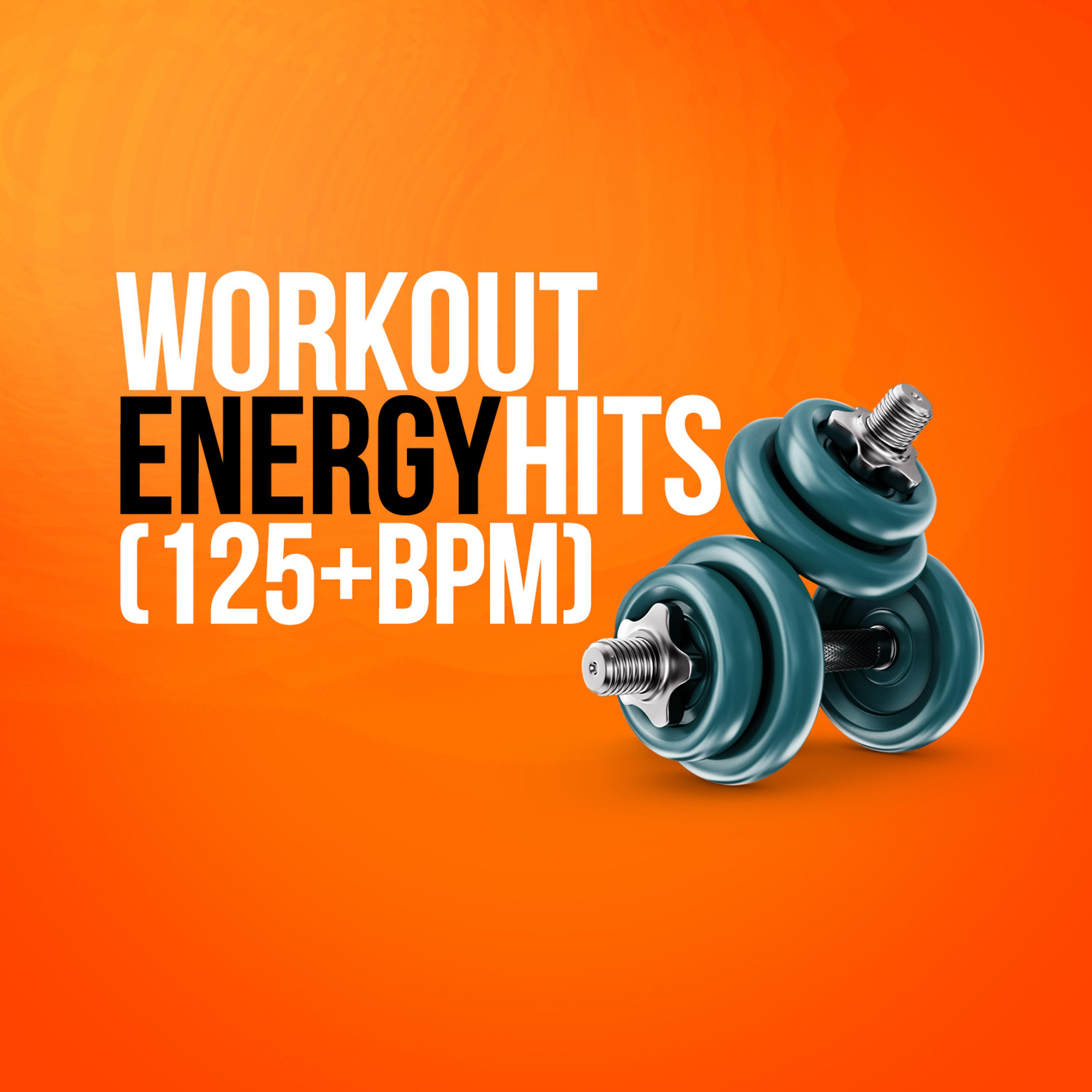 Постер альбома Workout Energy Hits (125+ BPM)