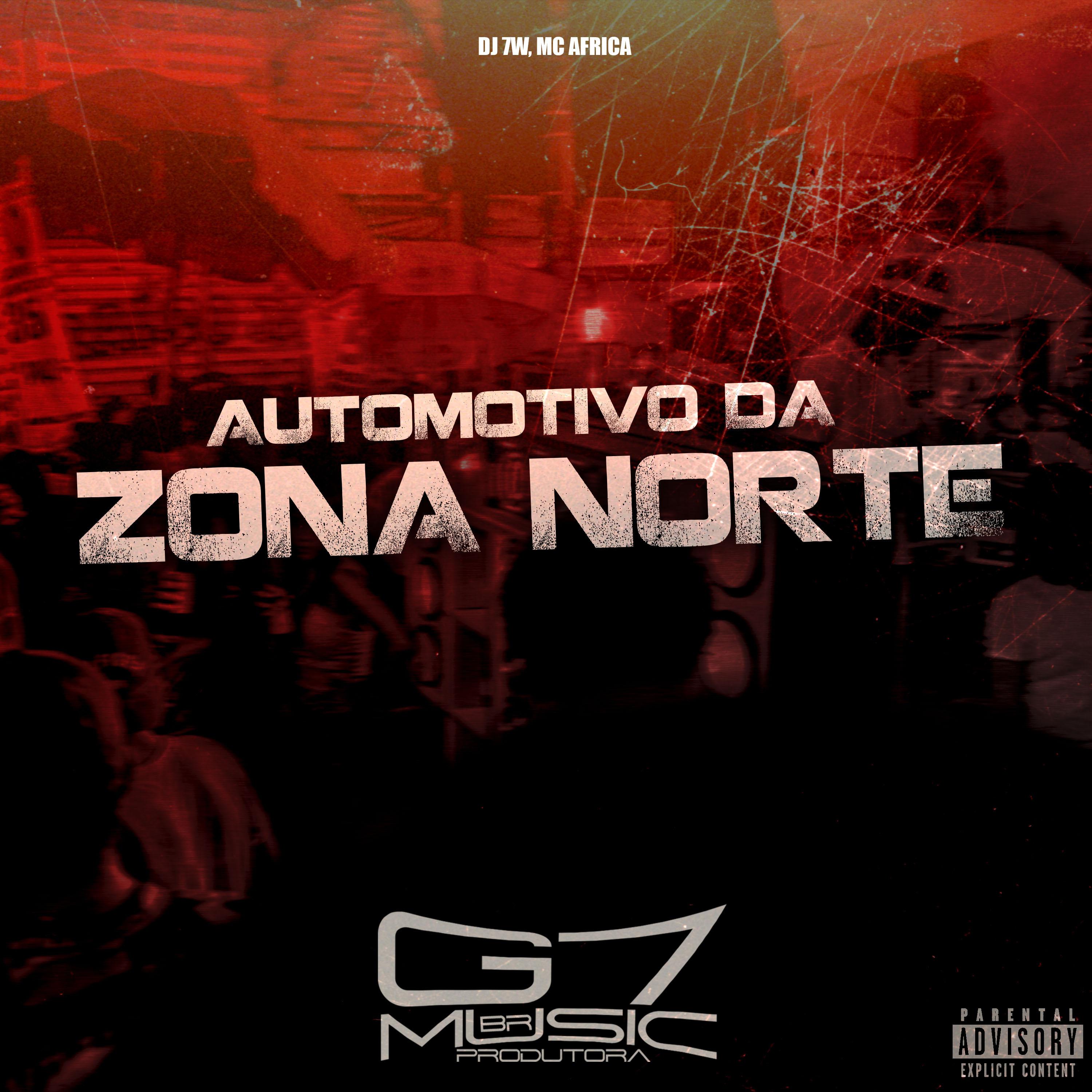 Постер альбома Automotivo da Zona Norte
