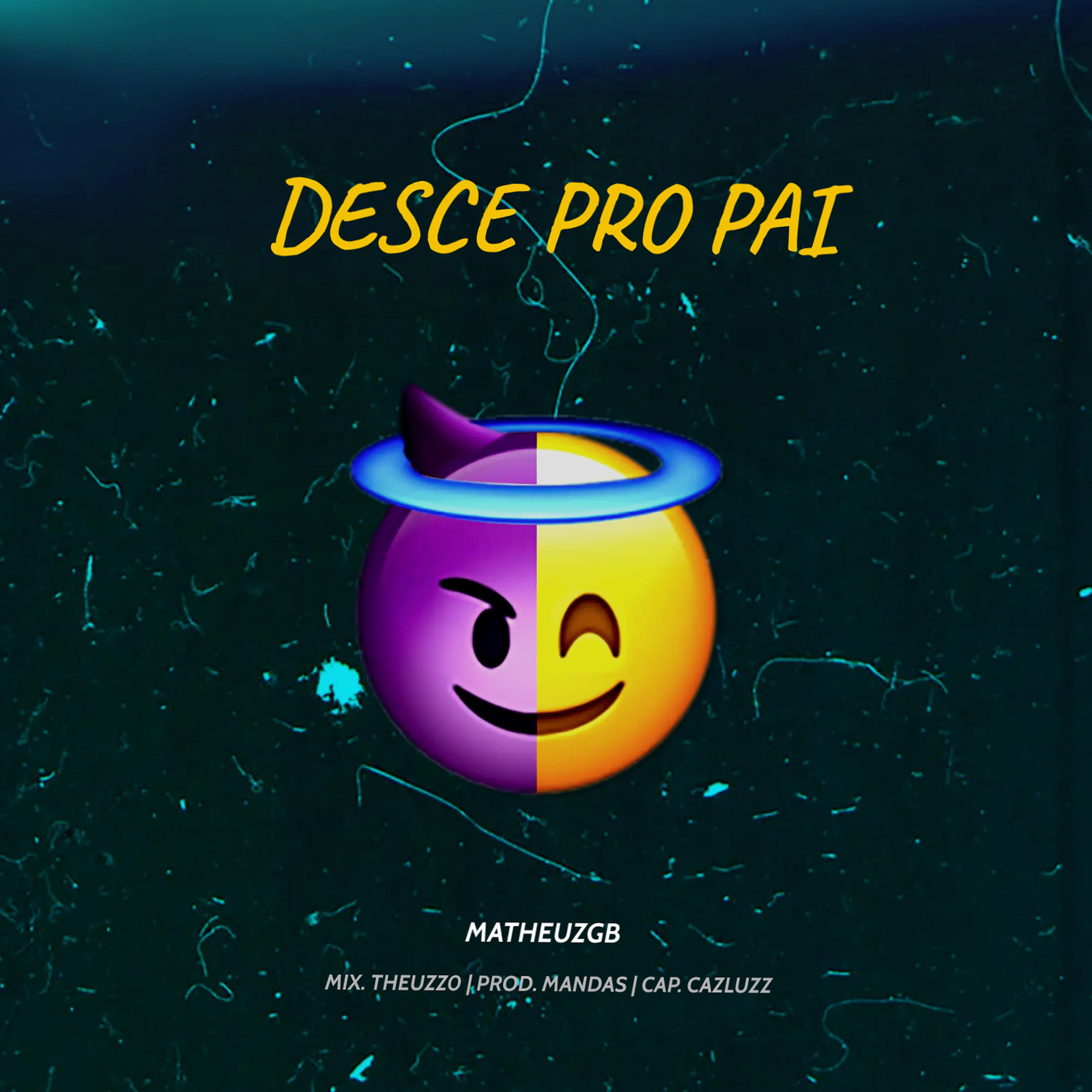 Постер альбома Desce pro Pai