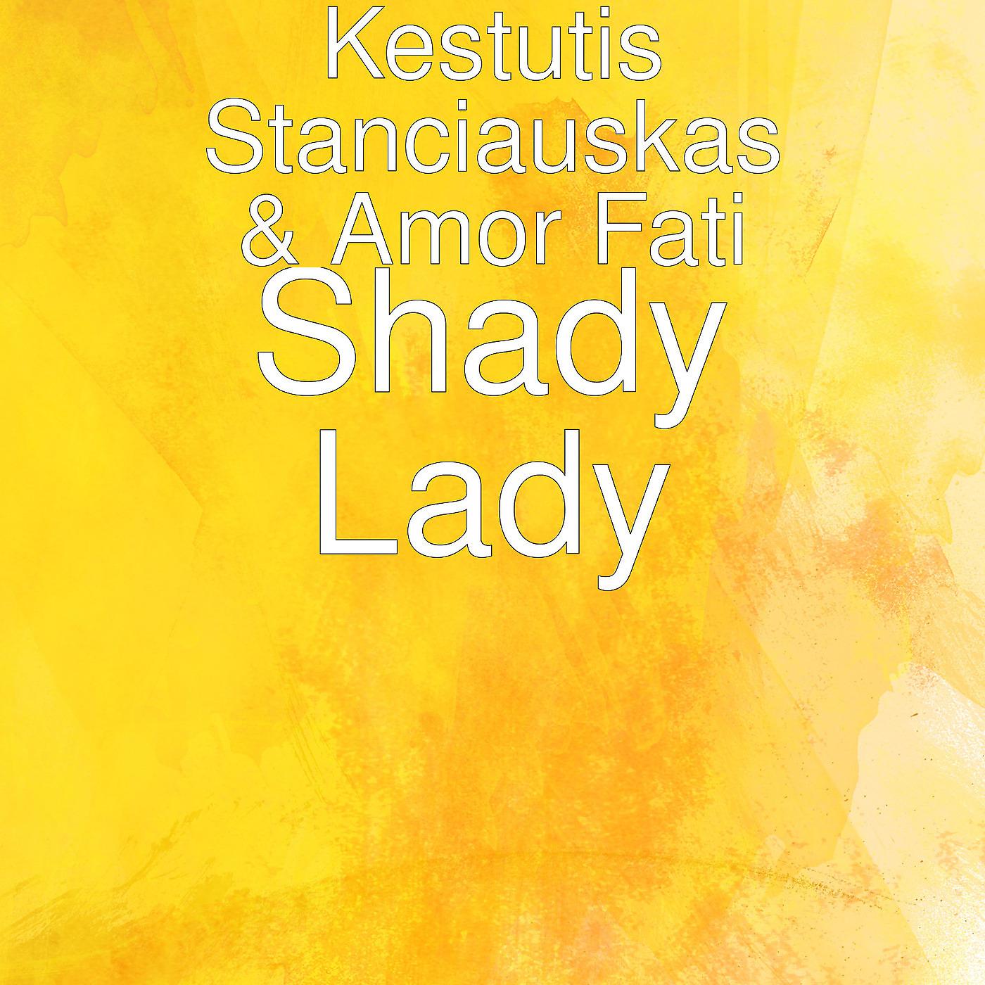 Постер альбома Shady Lady