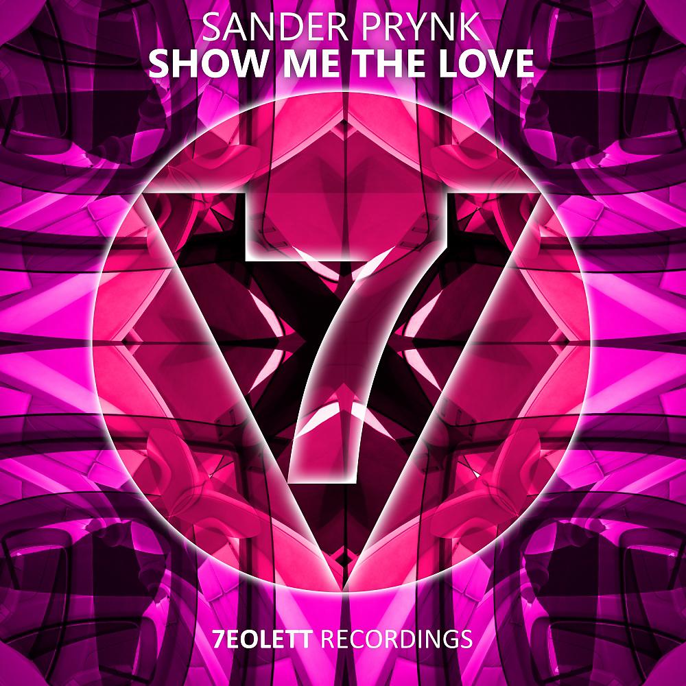 Постер альбома Show Me The Love
