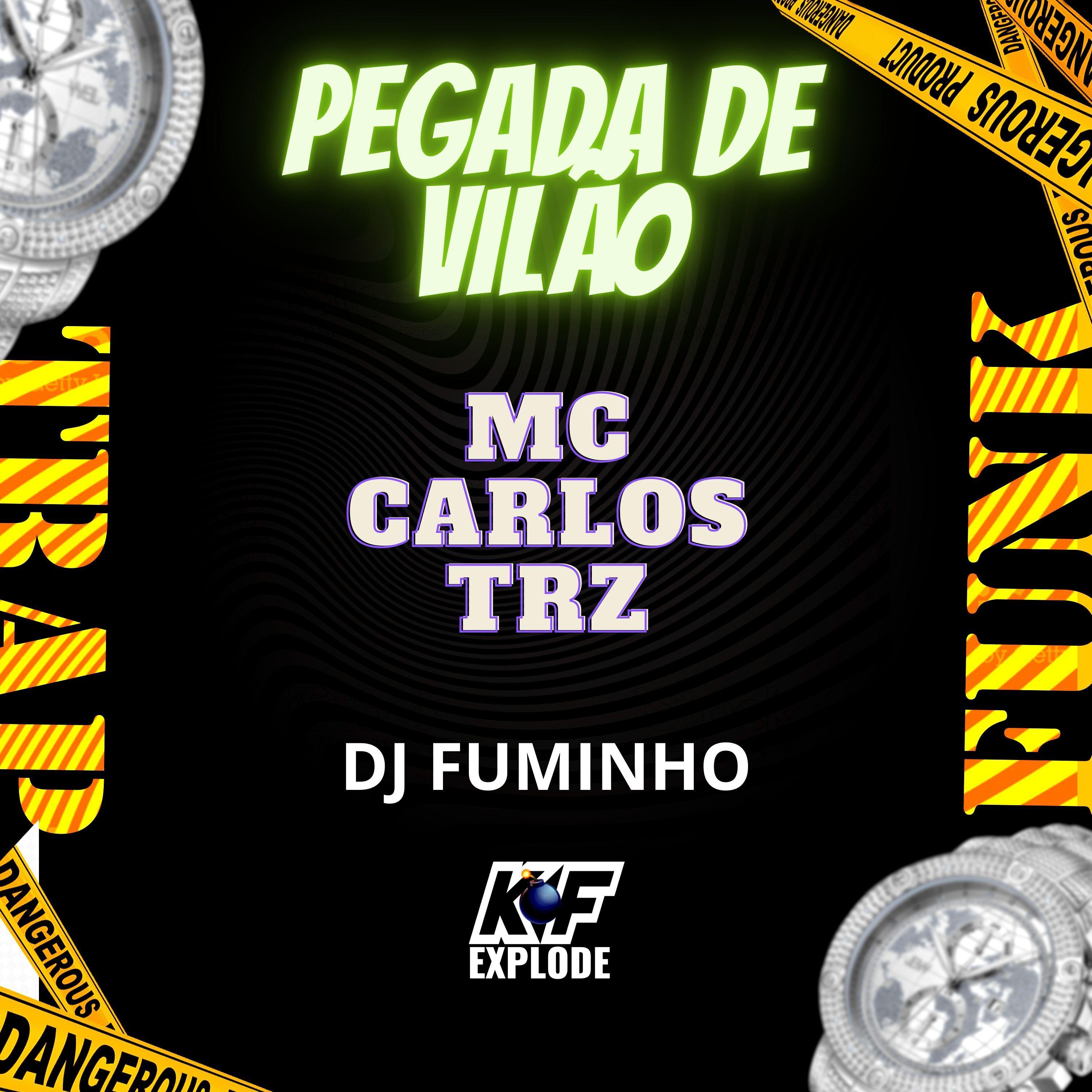 Постер альбома Pegada de Vilão