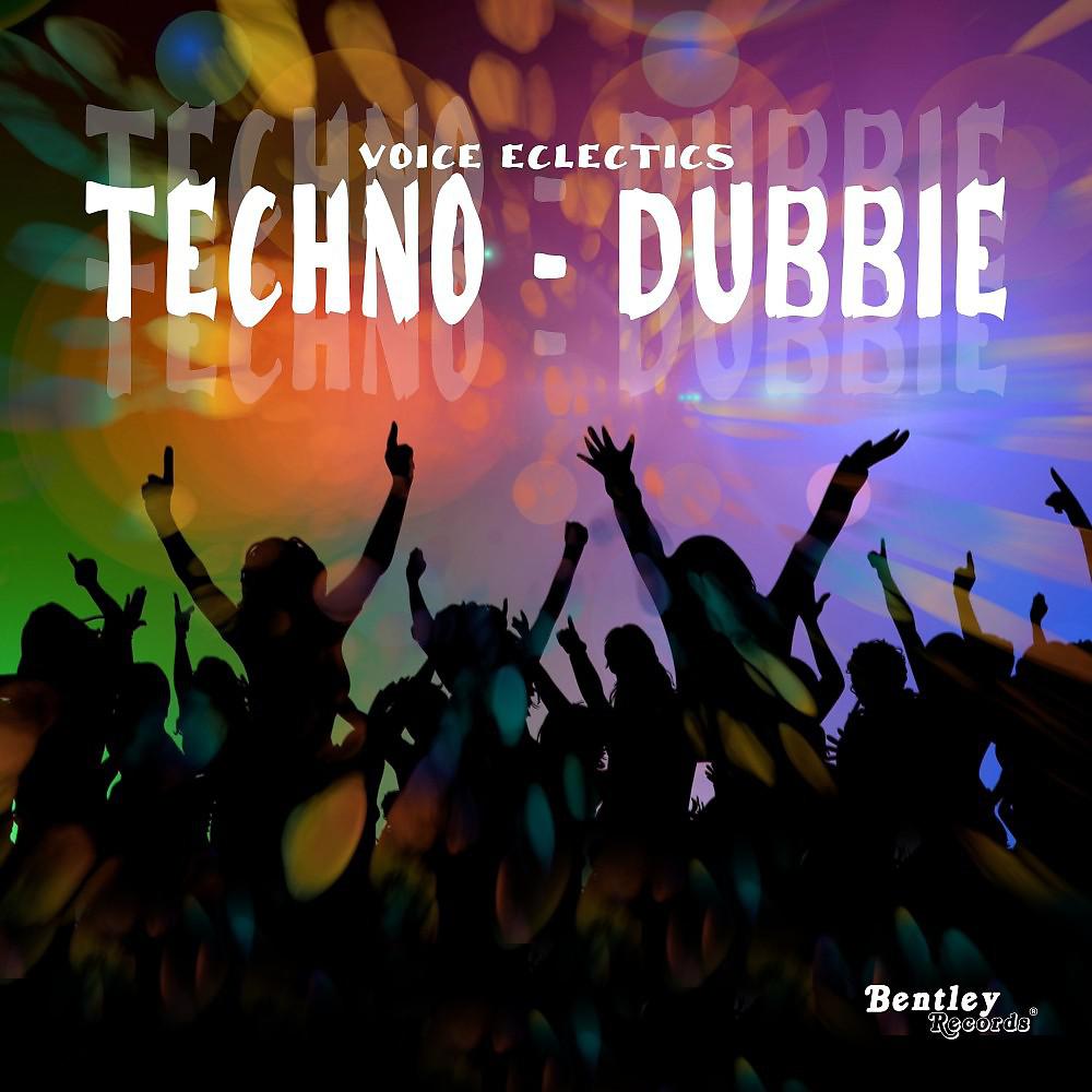 Постер альбома Techno-Dubbie (Instrumental)