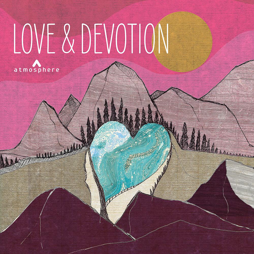 Постер альбома Love & Devotion