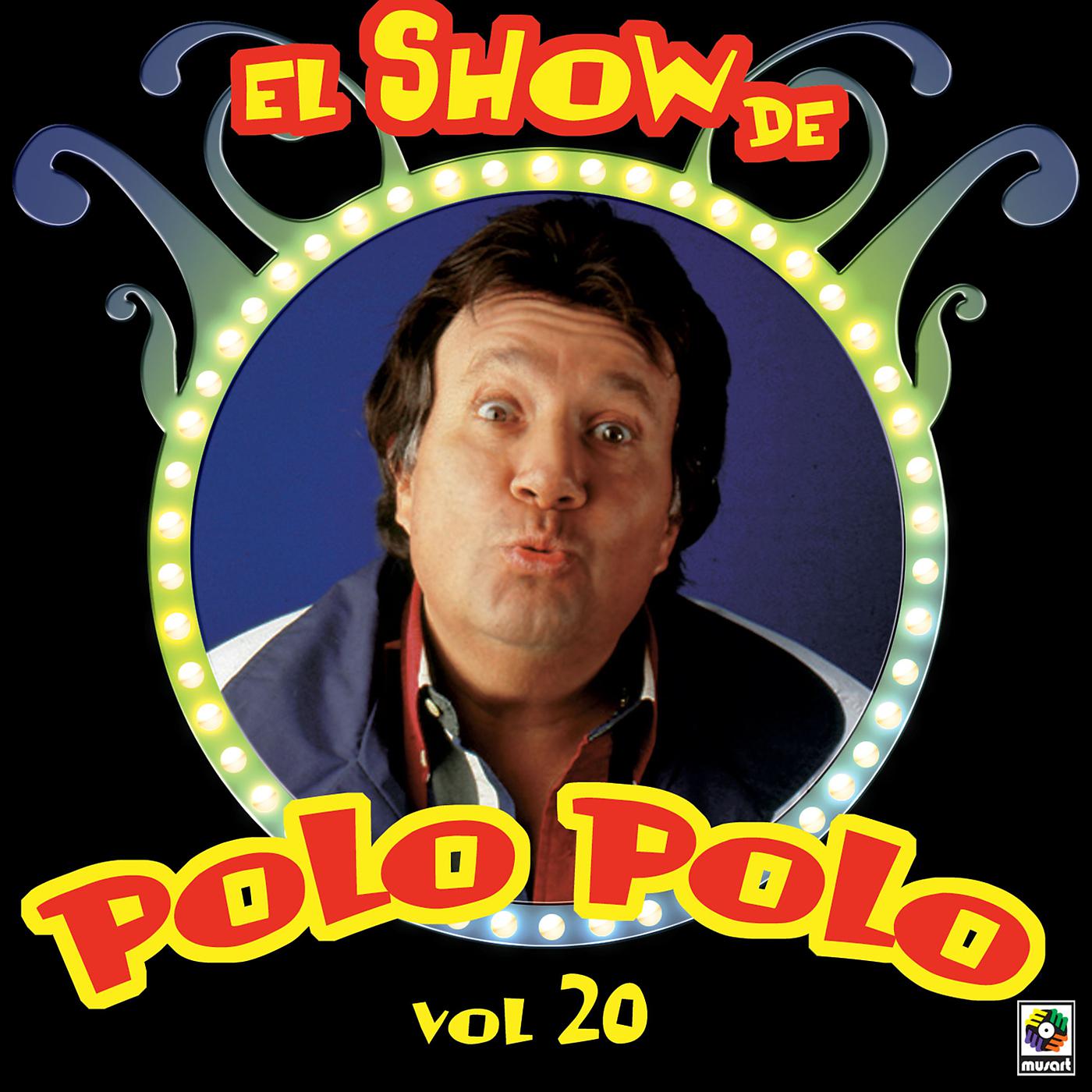Постер альбома El Show De Polo Polo, Vol. 20