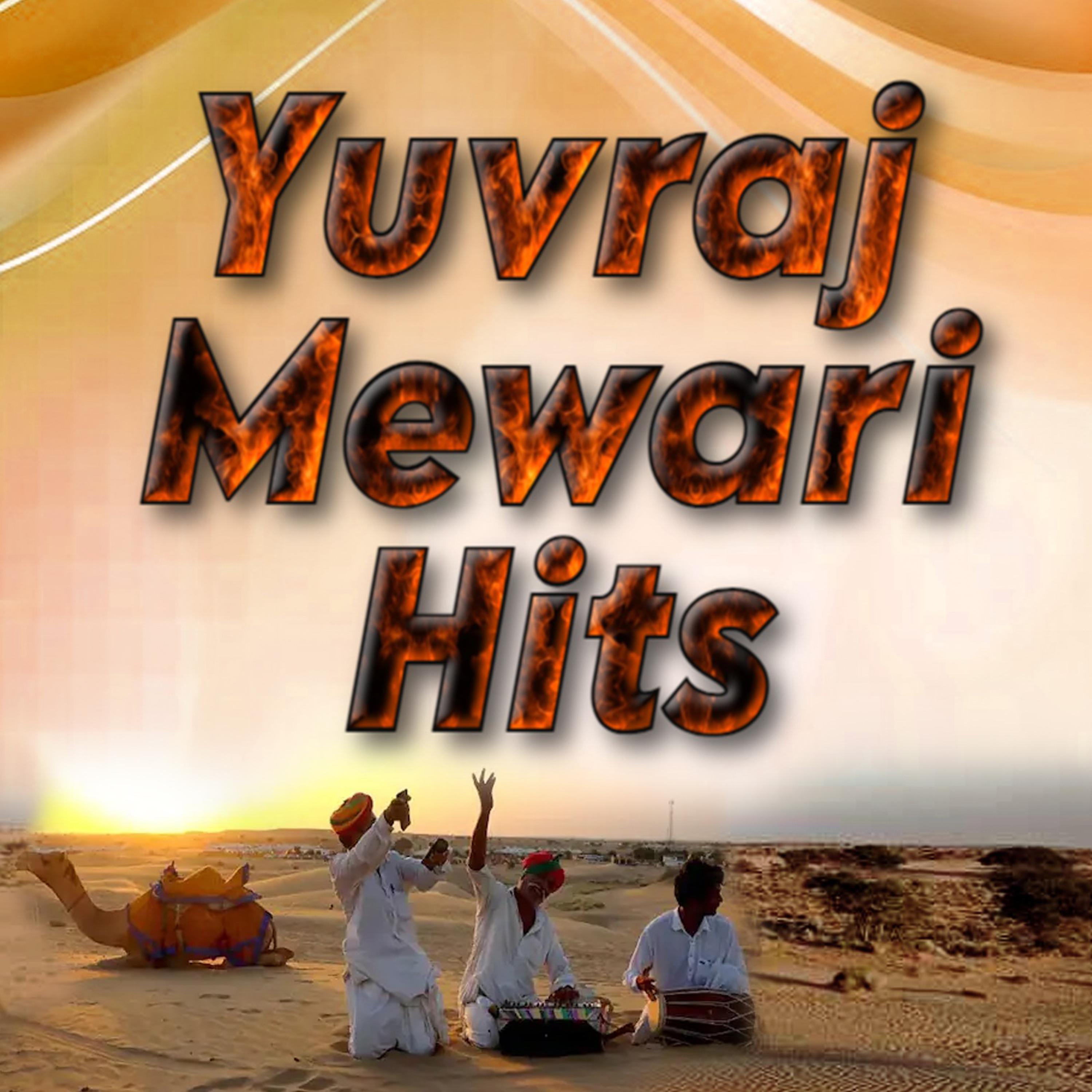 Постер альбома Yuvraj Mewari Hits