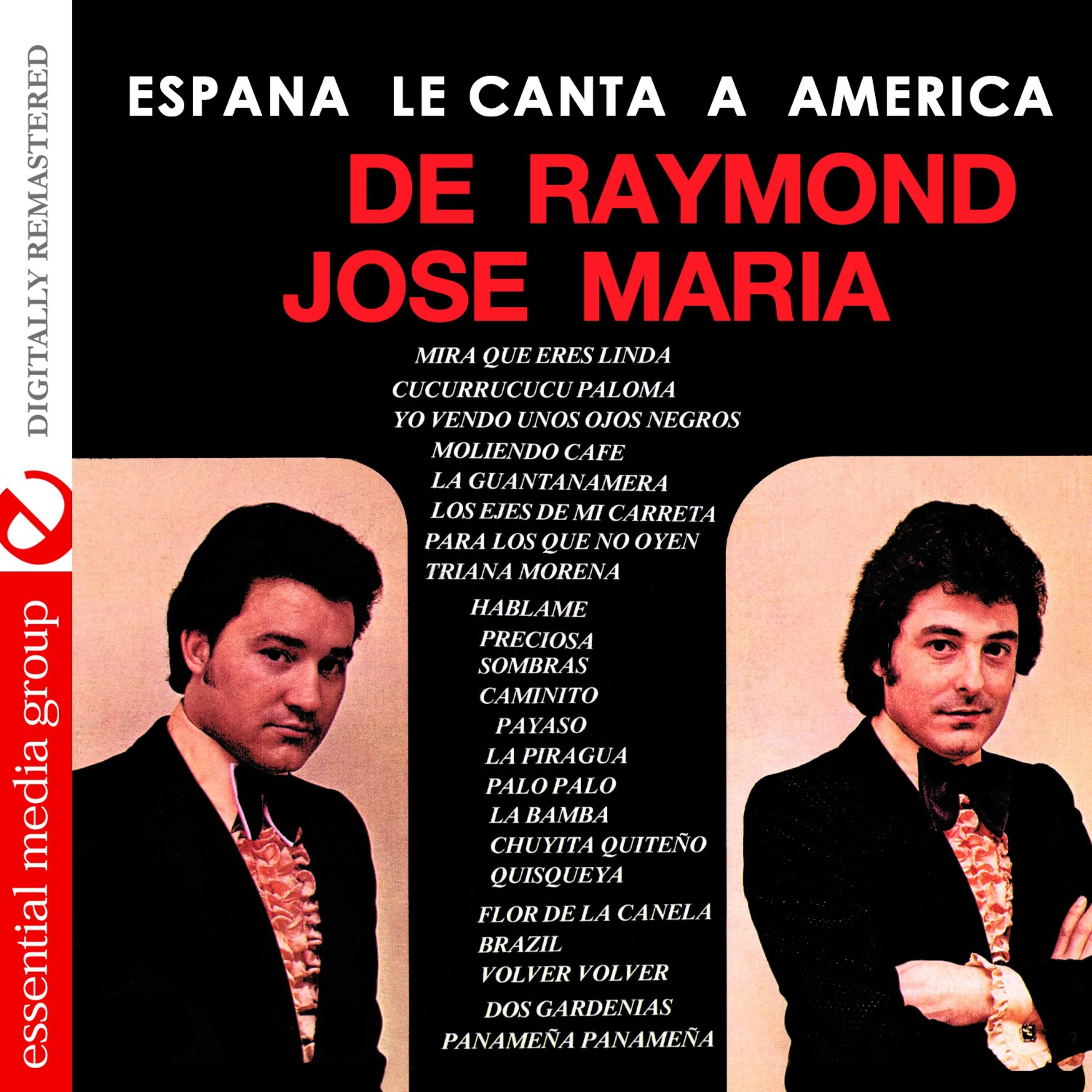 Постер альбома España Le Canta a America (Digitally Remastered)
