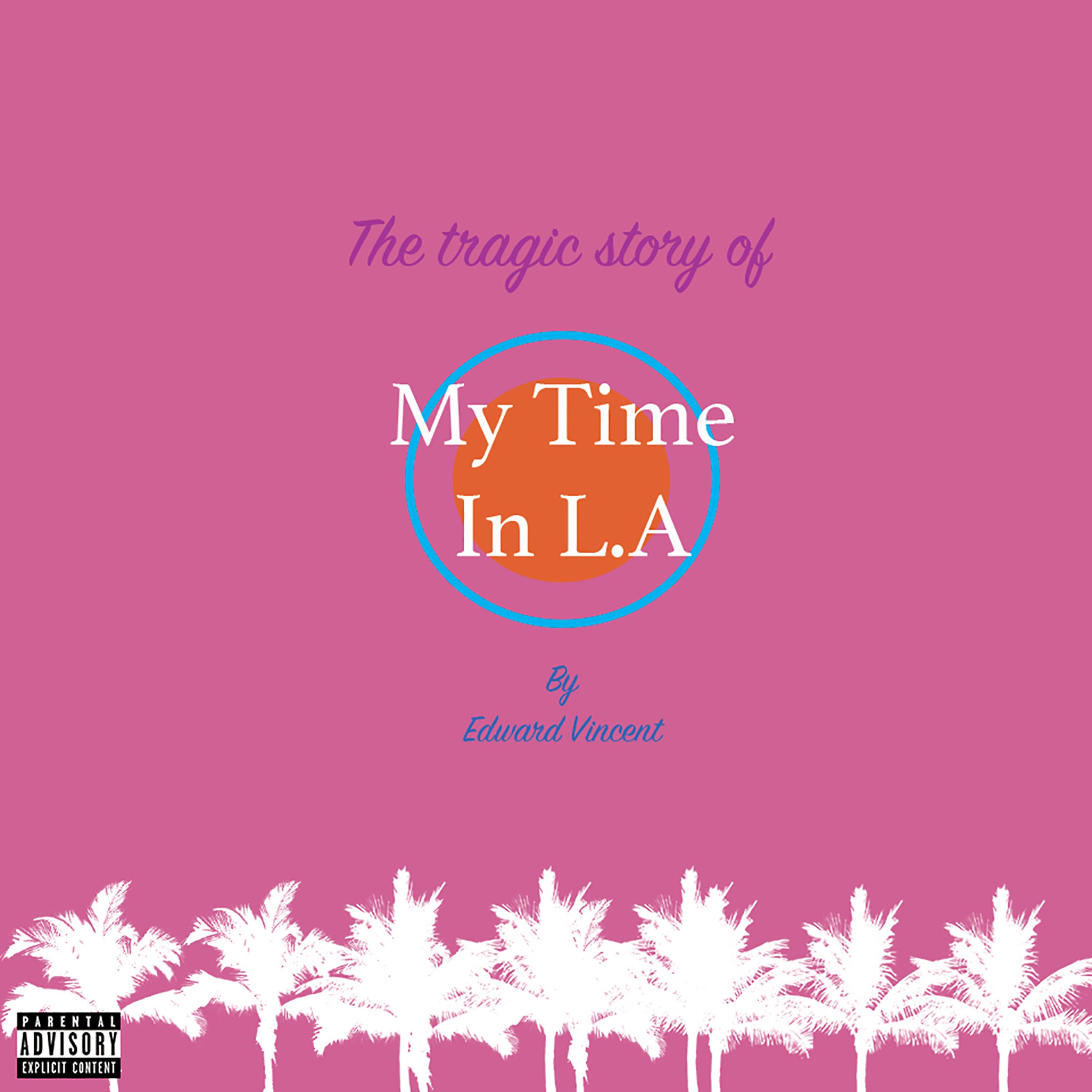 Постер альбома My Time in L.A