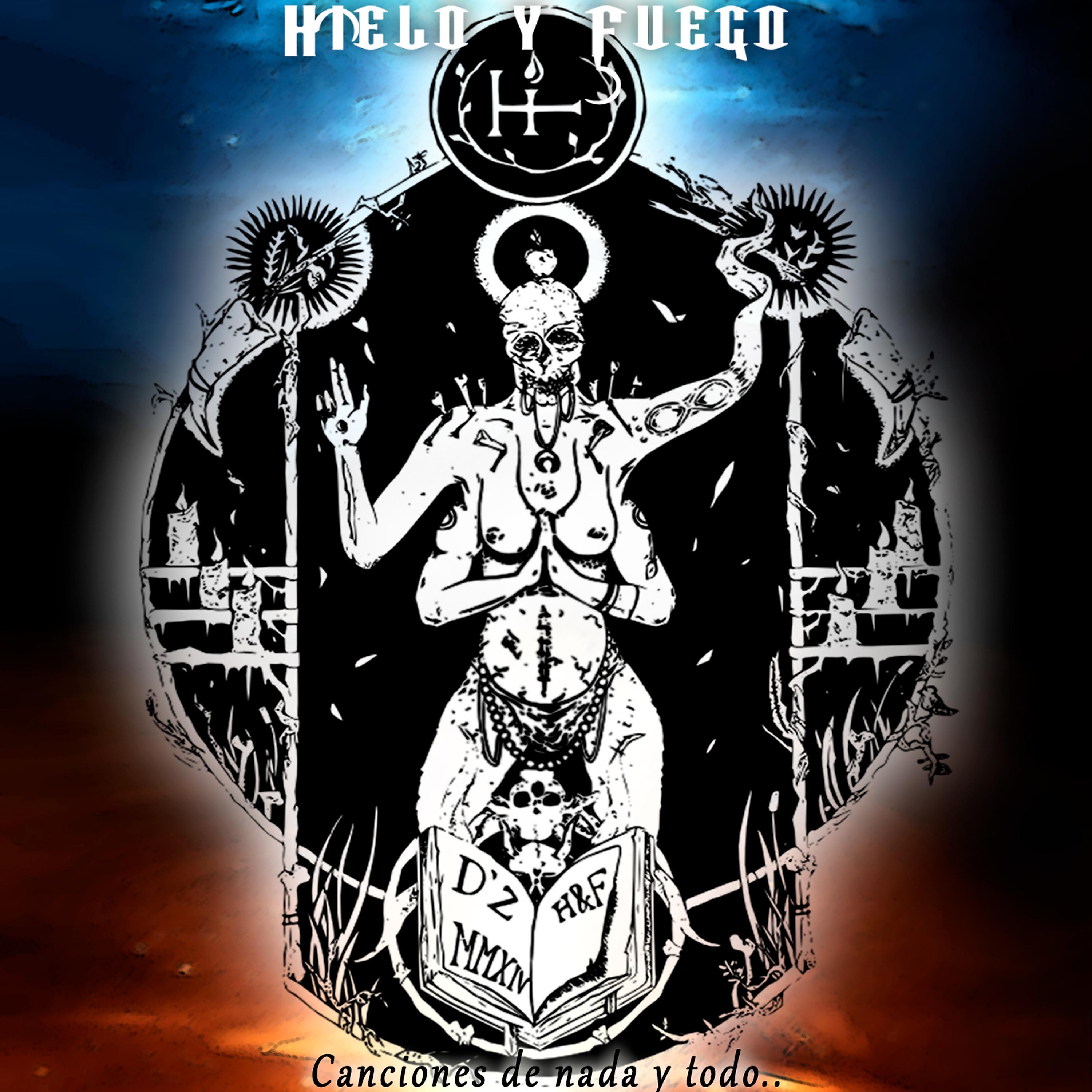 Постер альбома Hielo & Fuego