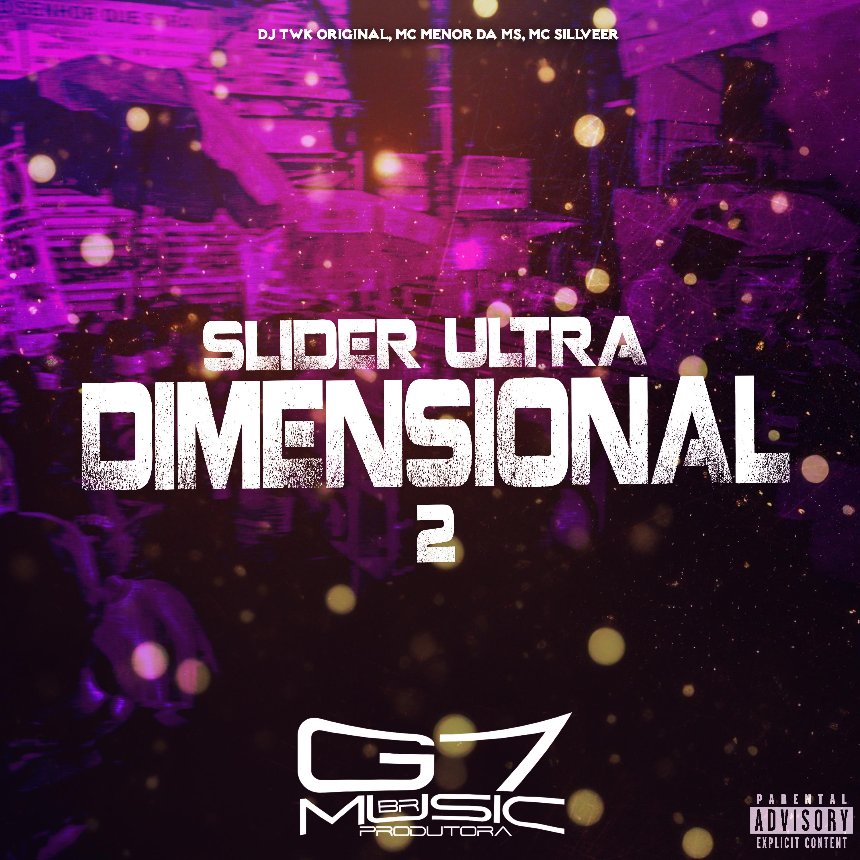 Постер альбома Slider Ultra Dimensional 2