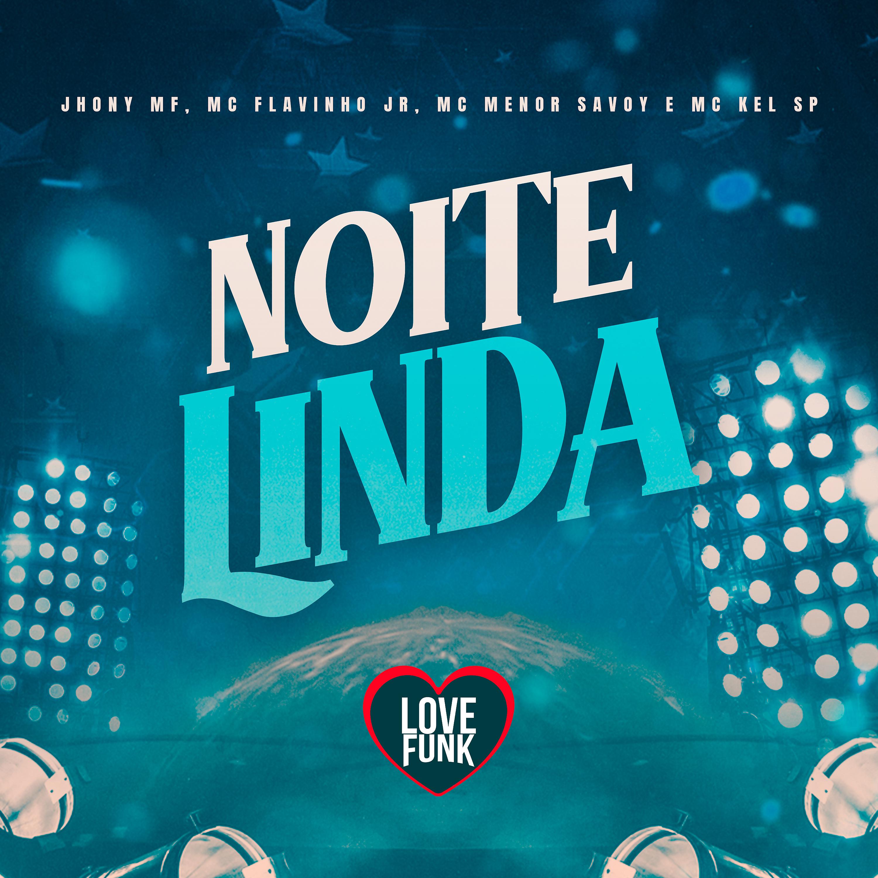 Постер альбома Noite Linda