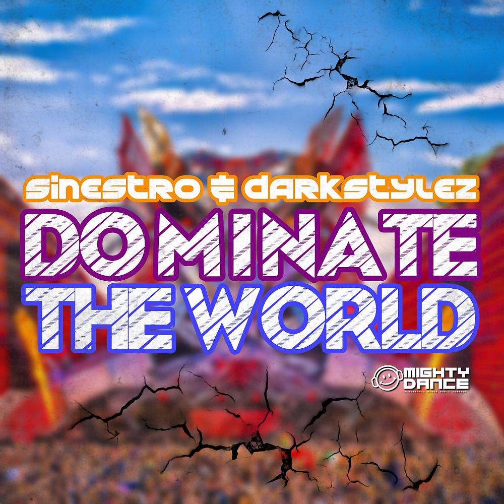 Постер альбома Dominate The World