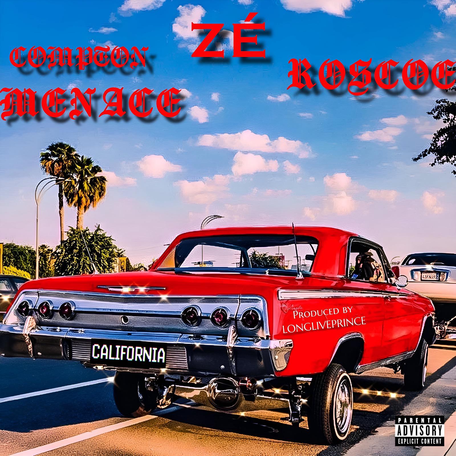 Постер альбома california (feat. Compton Menace & Roscoe)