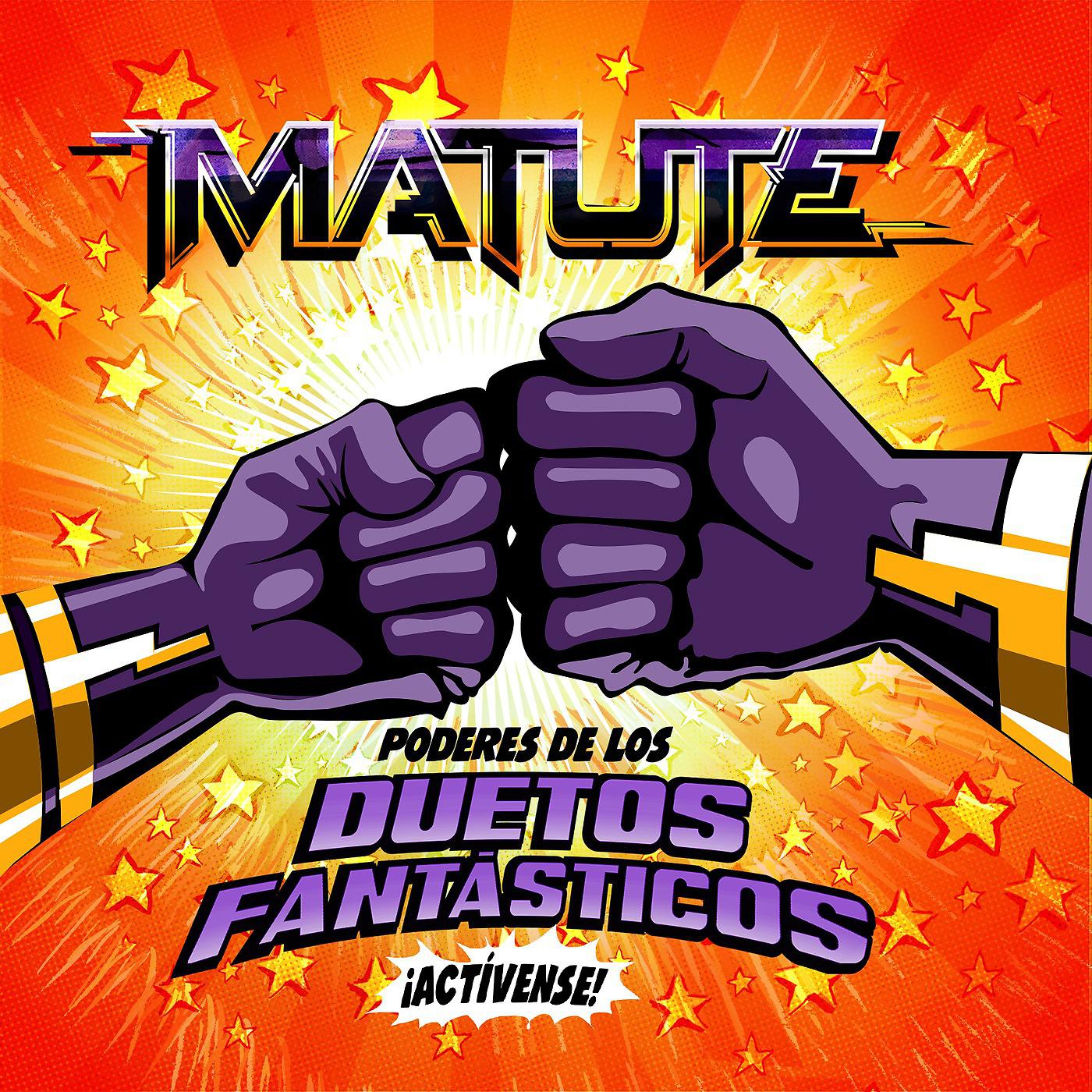 Постер альбома Poderes De Los Duetos Fantásticos ¡Actívense!