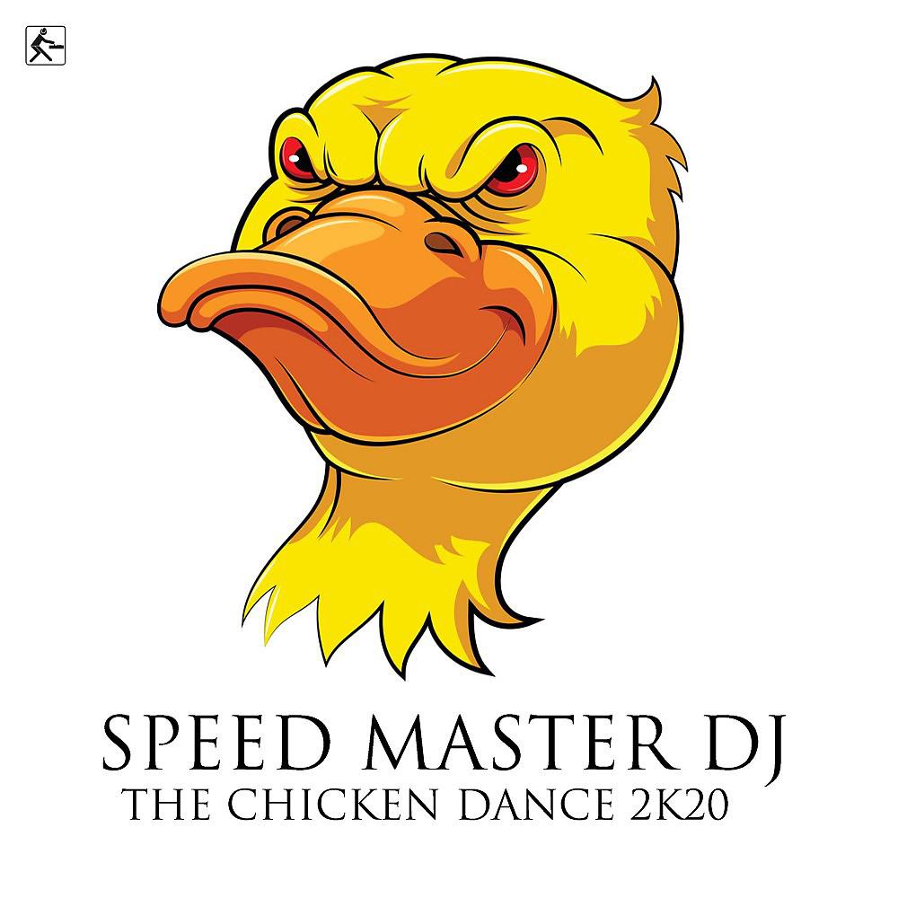 Постер альбома The Chicken Dance 2K20