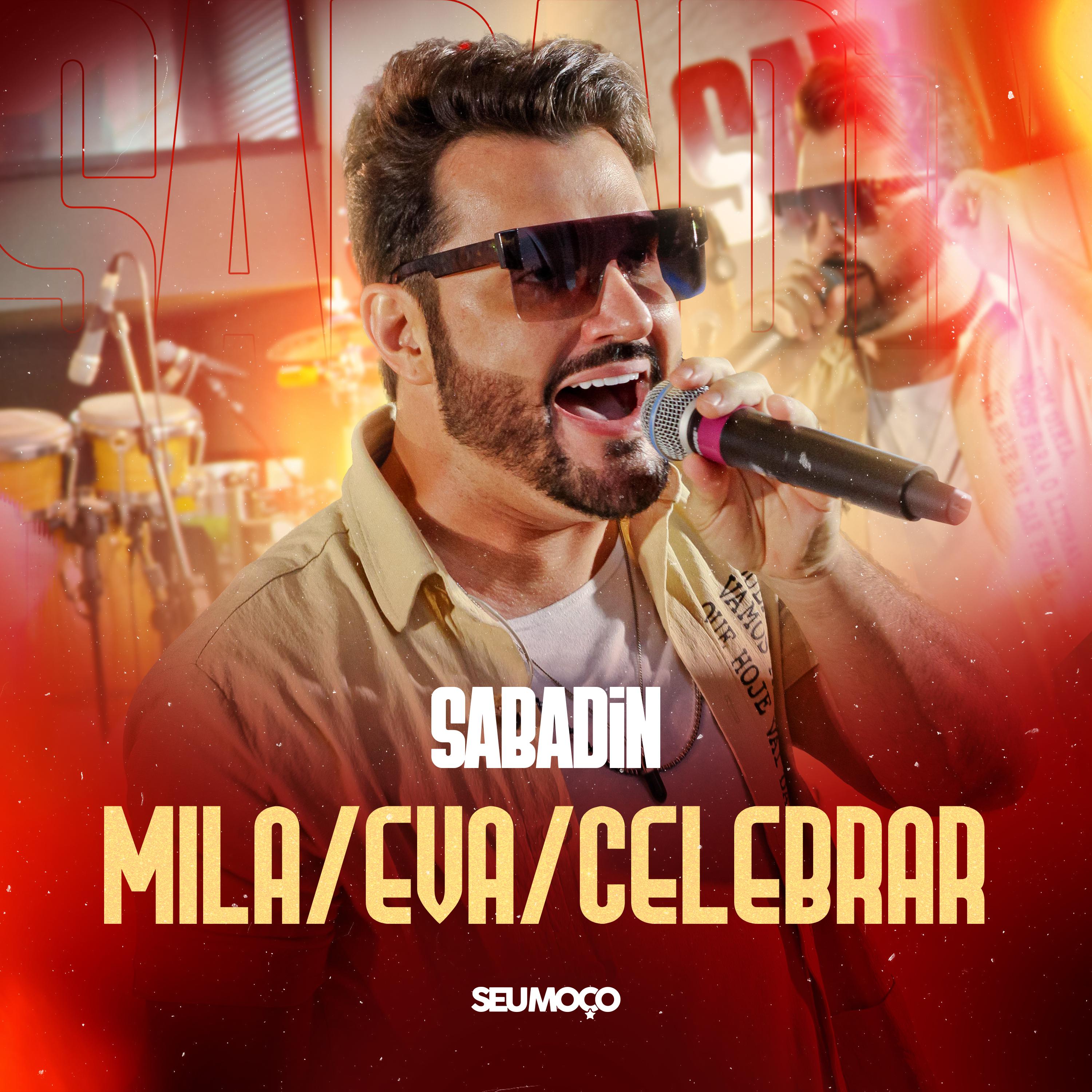 Постер альбома Mila / Eva / Celebrar (Sabadin)