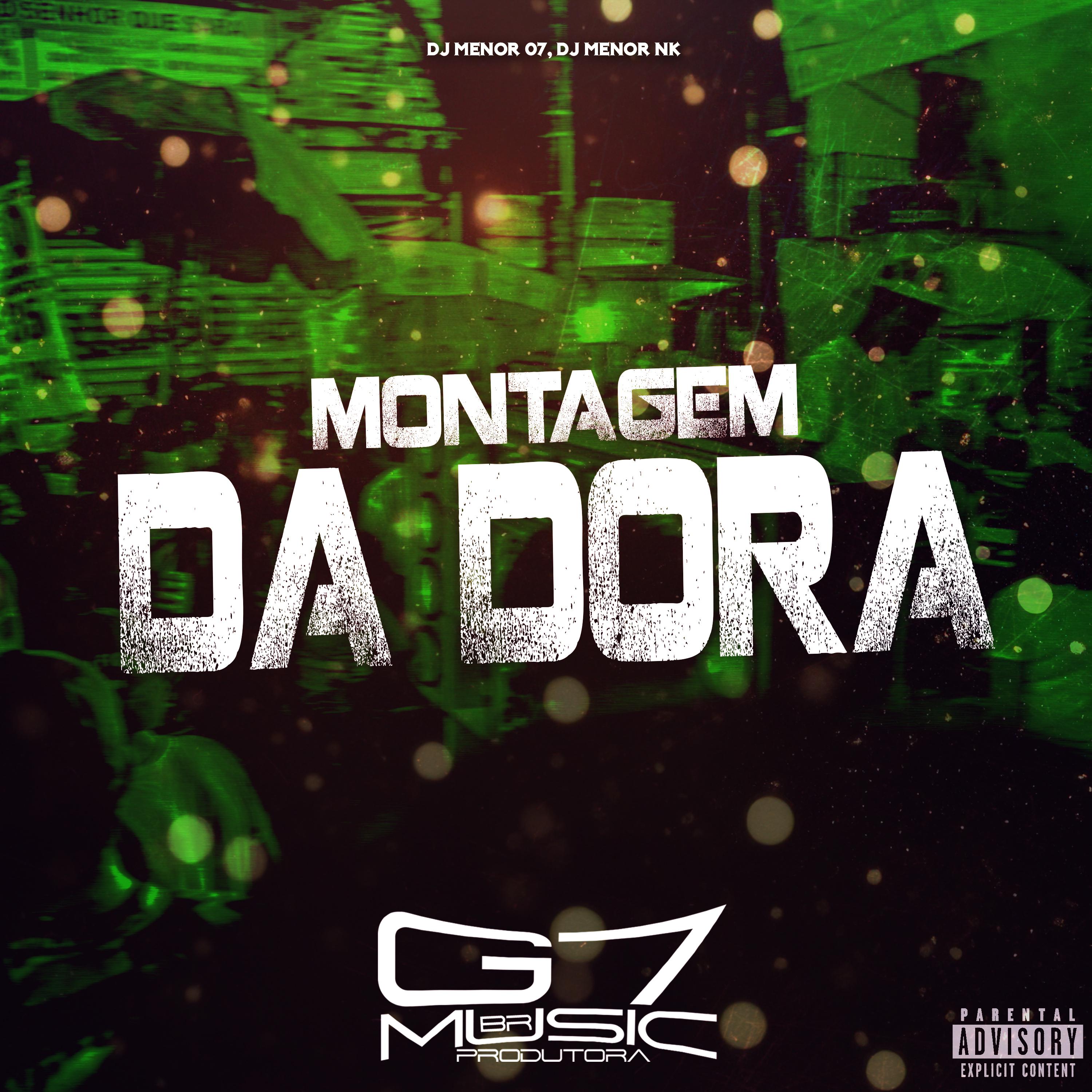 Постер альбома Montagem da Dora