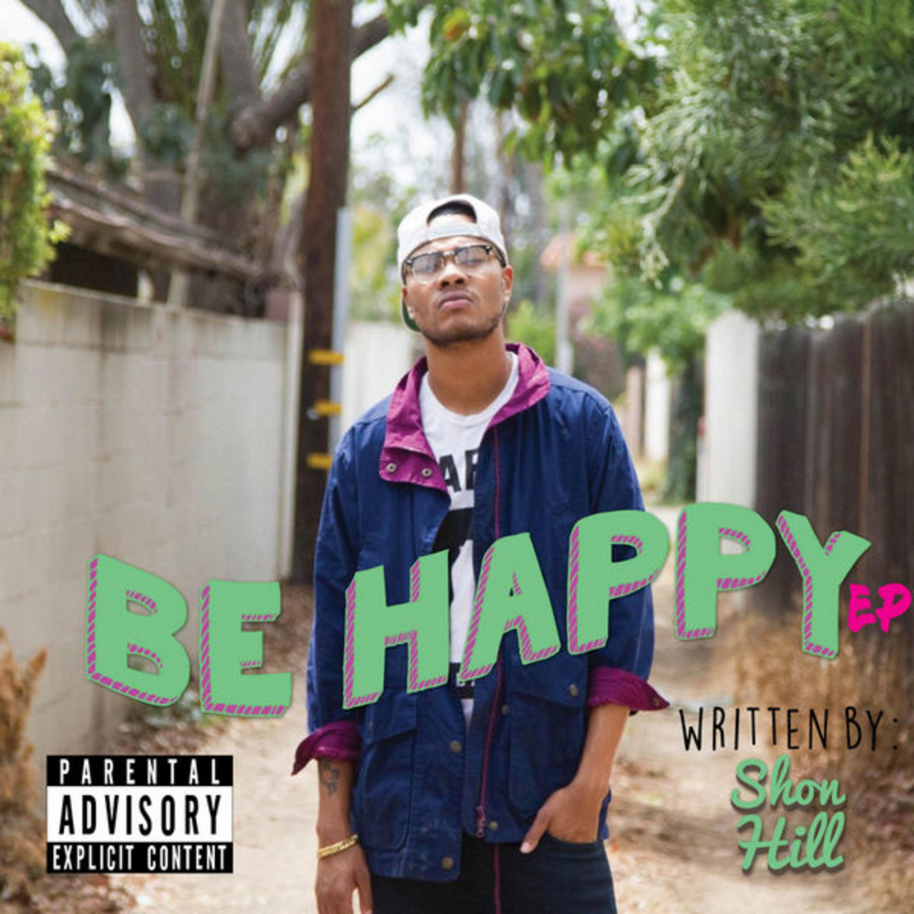 Постер альбома Be Happy - EP