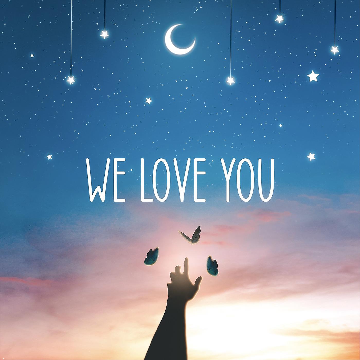 Постер альбома We Love You