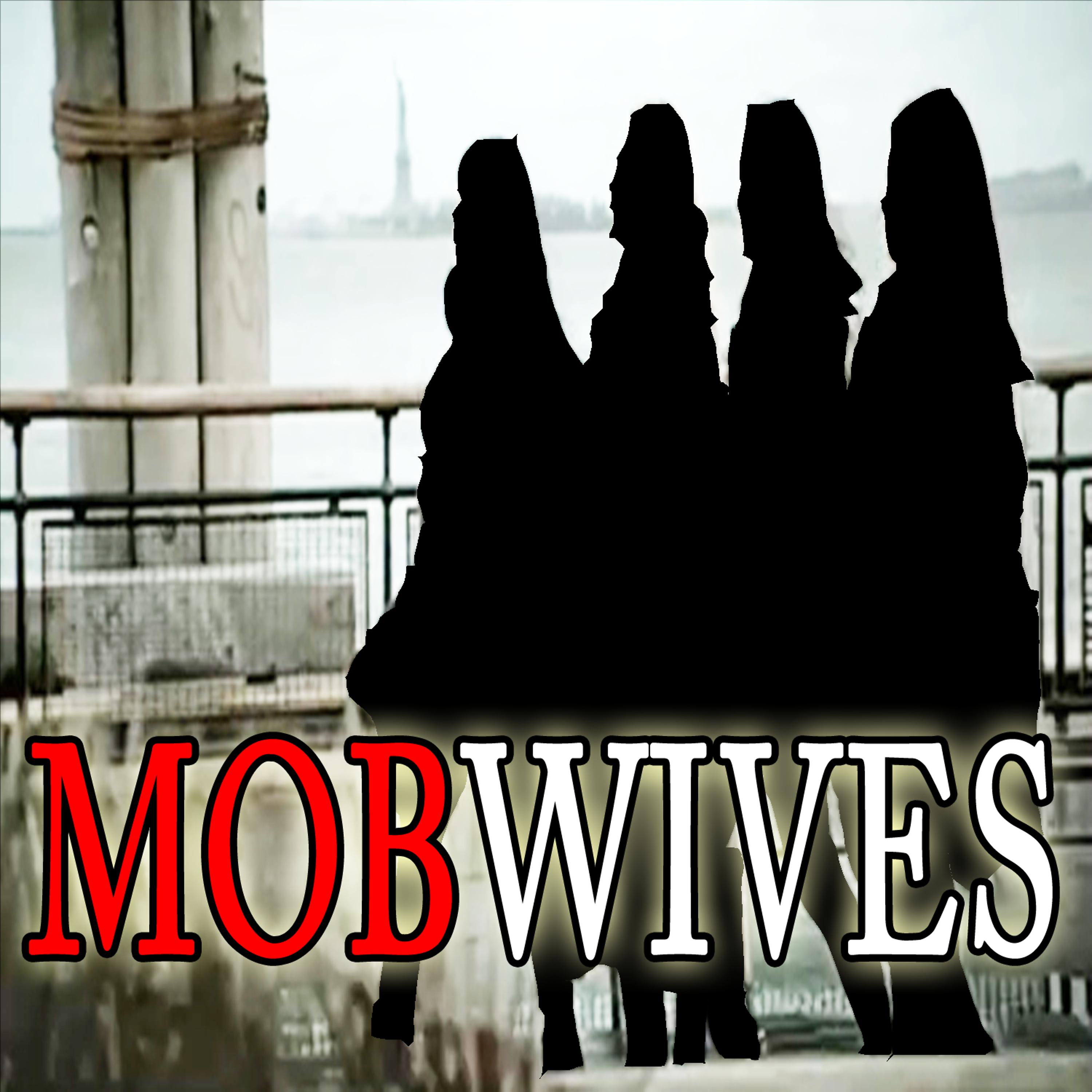 Постер альбома Mob Wives