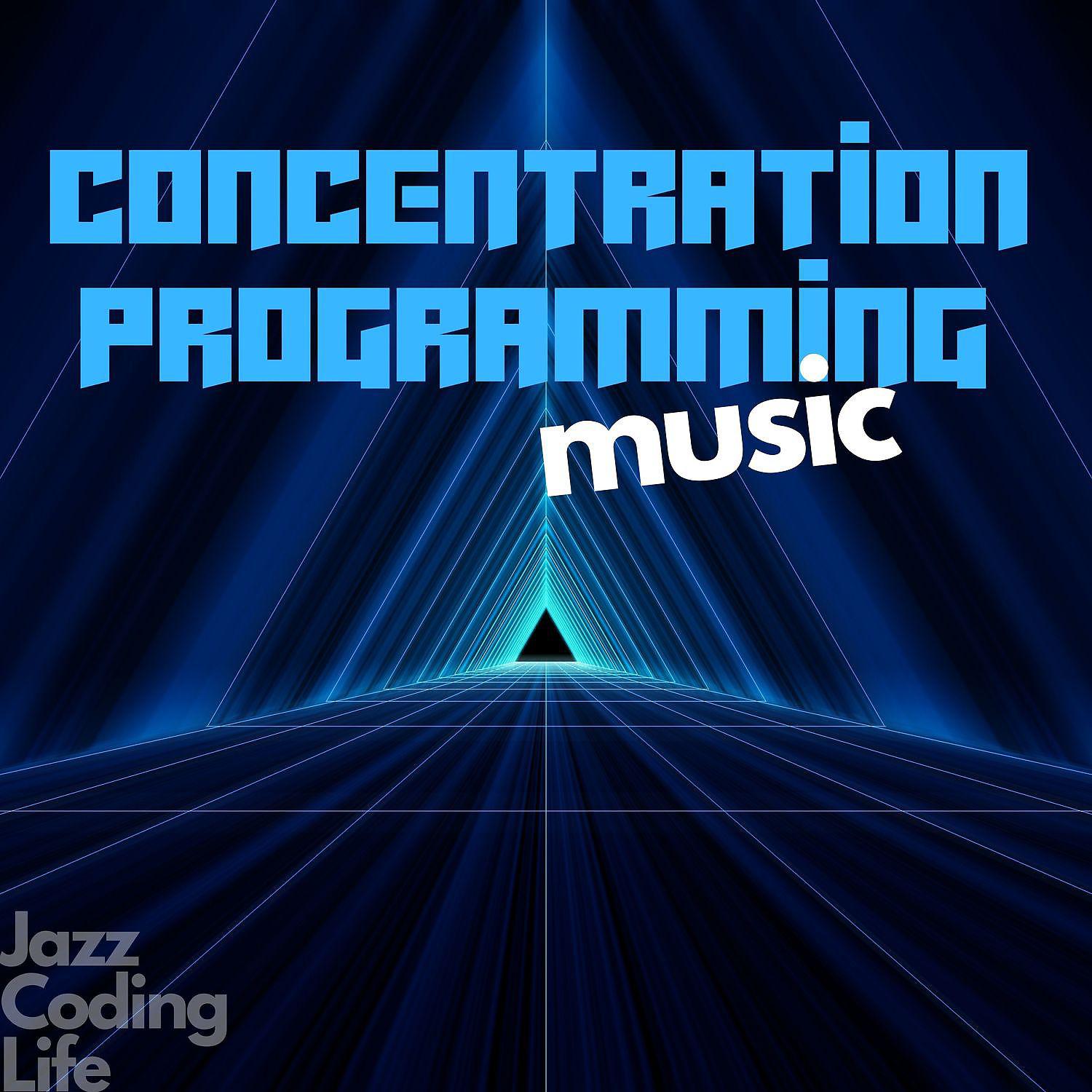 Постер альбома Concentration Programming Music