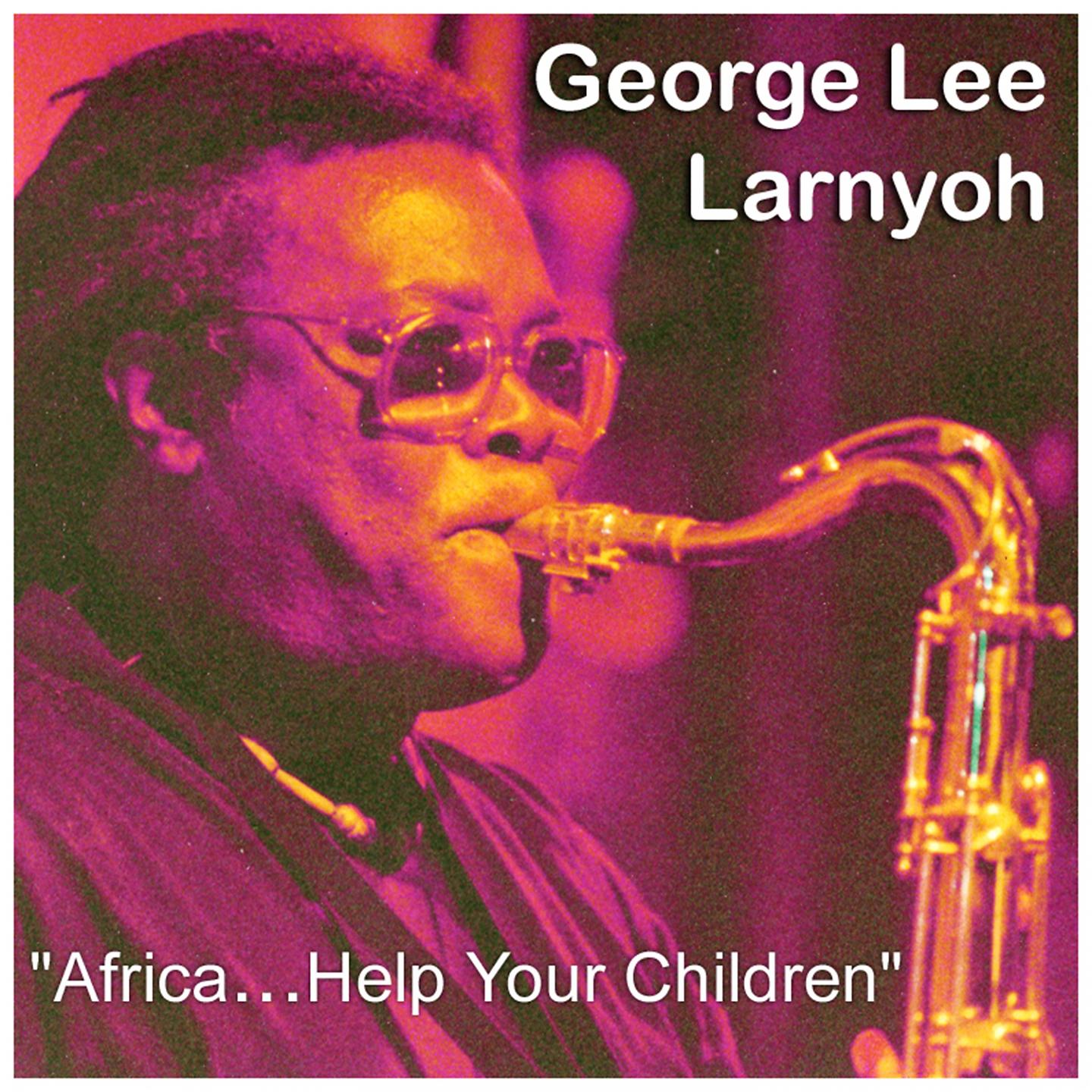 Постер альбома Africa...Help Your Children
