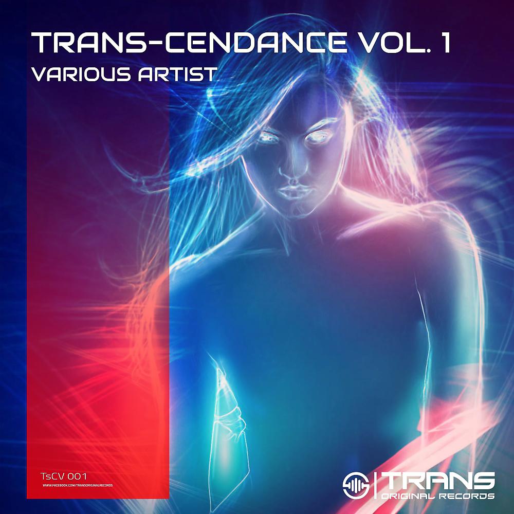 Постер альбома Trans-Cendance, Vol. 1