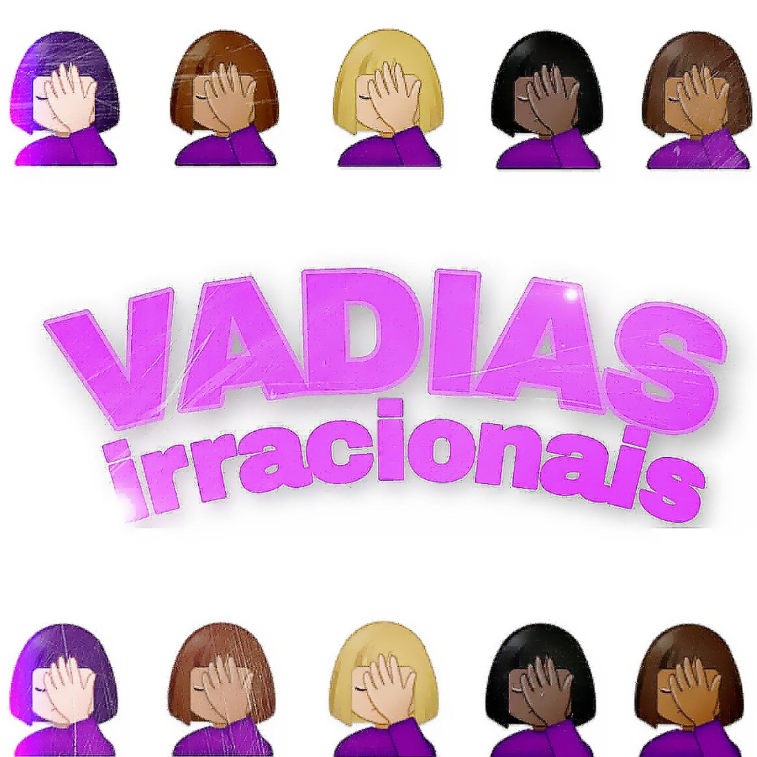 Постер альбома Vadias Irracionais