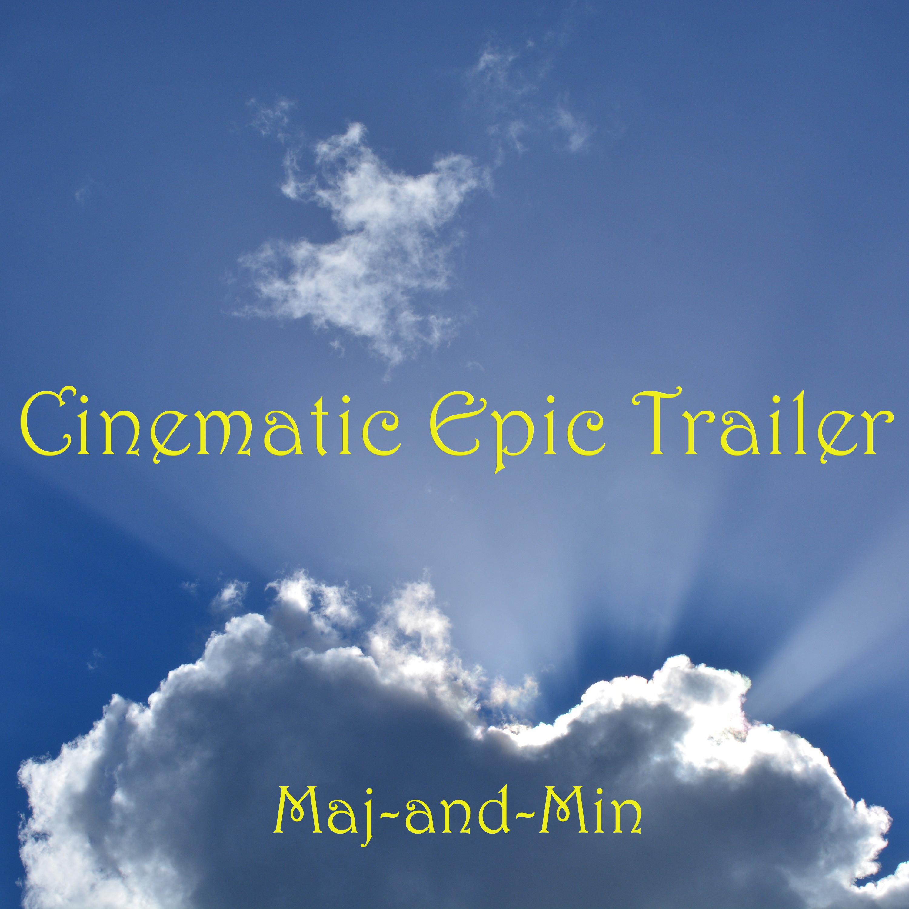Постер альбома Cinematic epic trailer