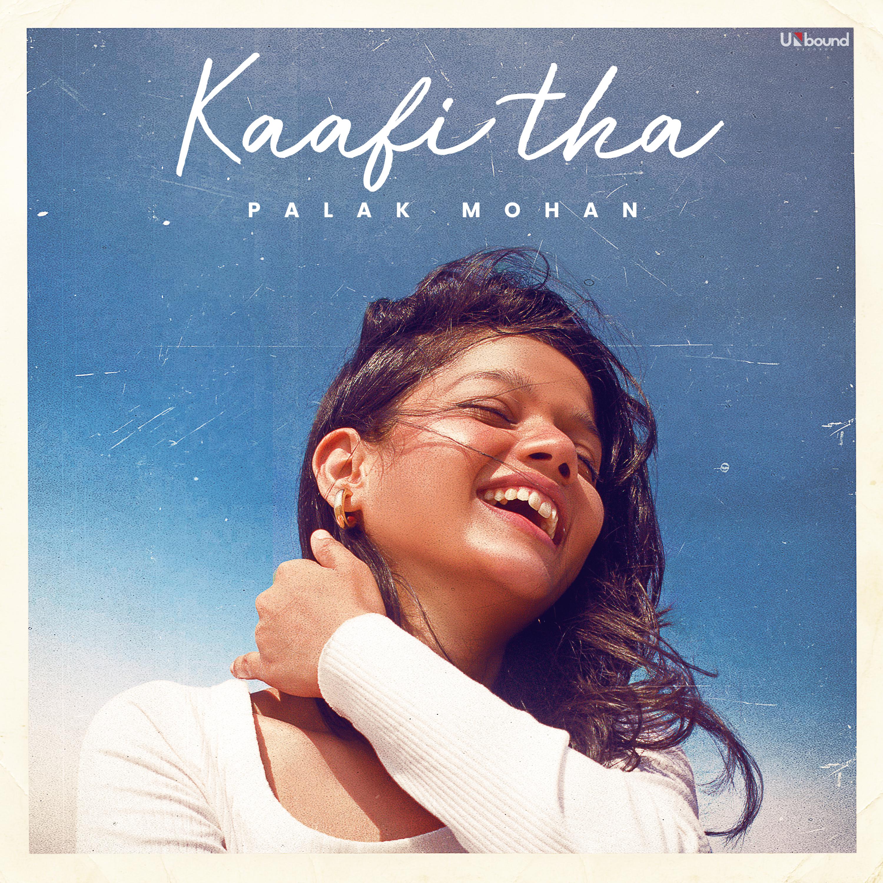 Постер альбома Kaafi Tha